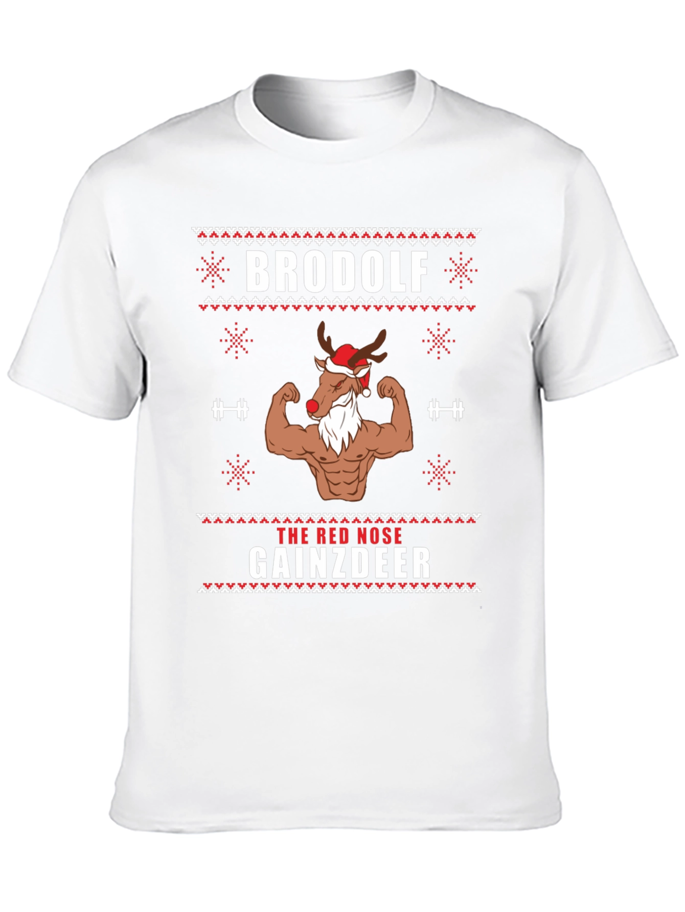 Brodolf Gainzdeer Ugly Christmas T-Shirt
