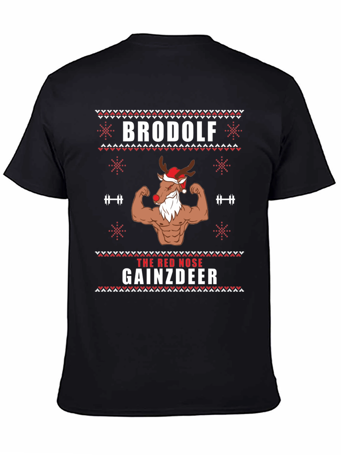 Brodolf Gainzdeer Ugly Christmas T-Shirt