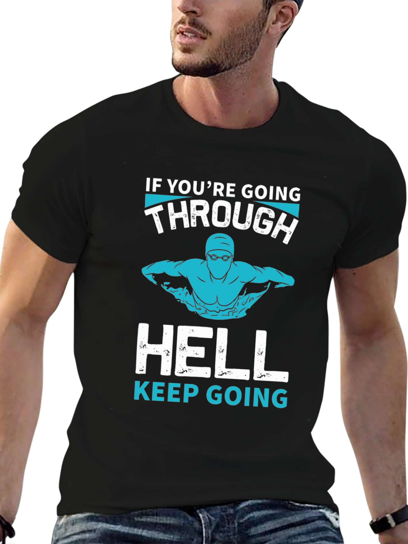 Swim Through Hell T-Shirt - Motivational Tee