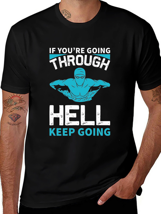 Swim Through Hell T-Shirt - Motivational Tee