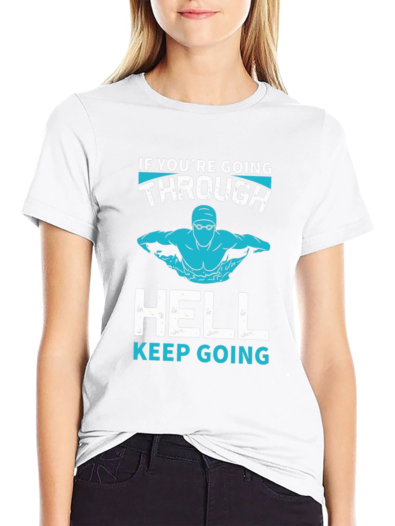 Swim Through Hell T-Shirt - Motivational Tee