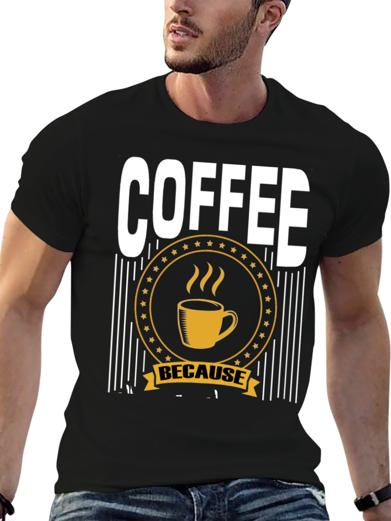 Coffee Because T-Shirt