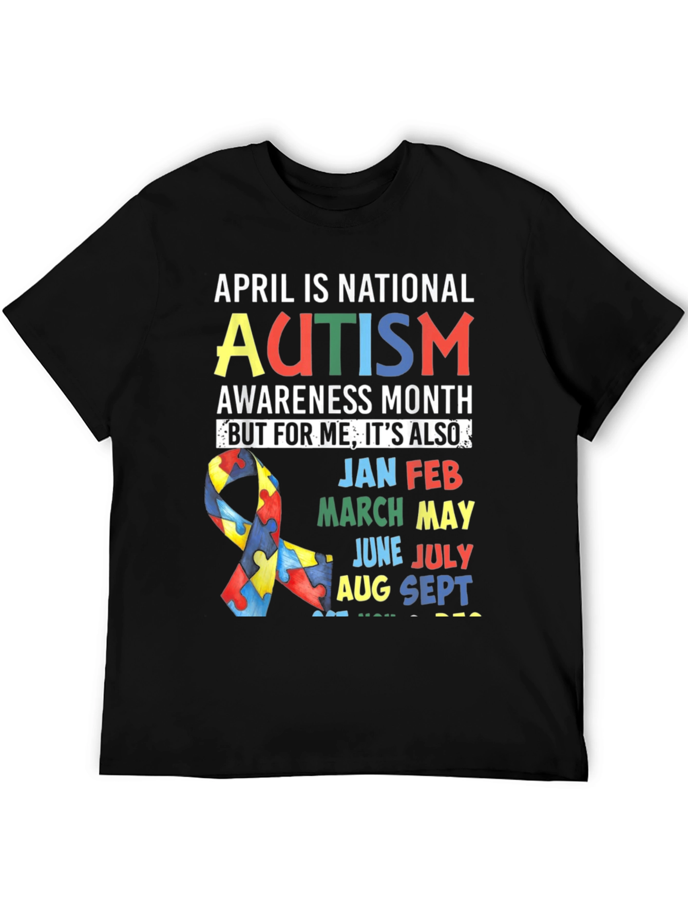 Autism Awareness All Year Round T-Shirt