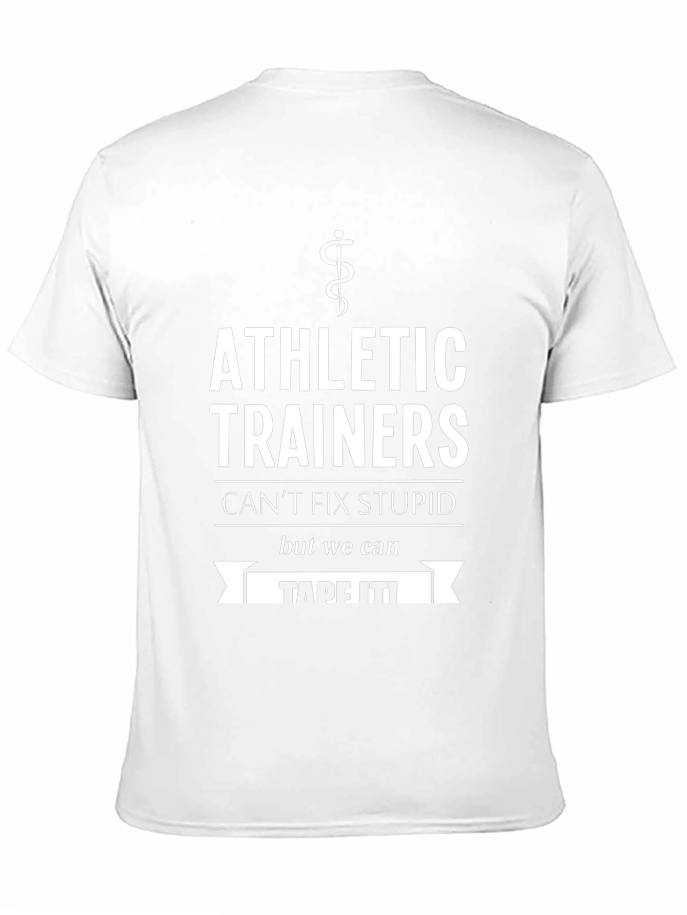 Athletic Trainer Humor T-Shirt - Tape It!