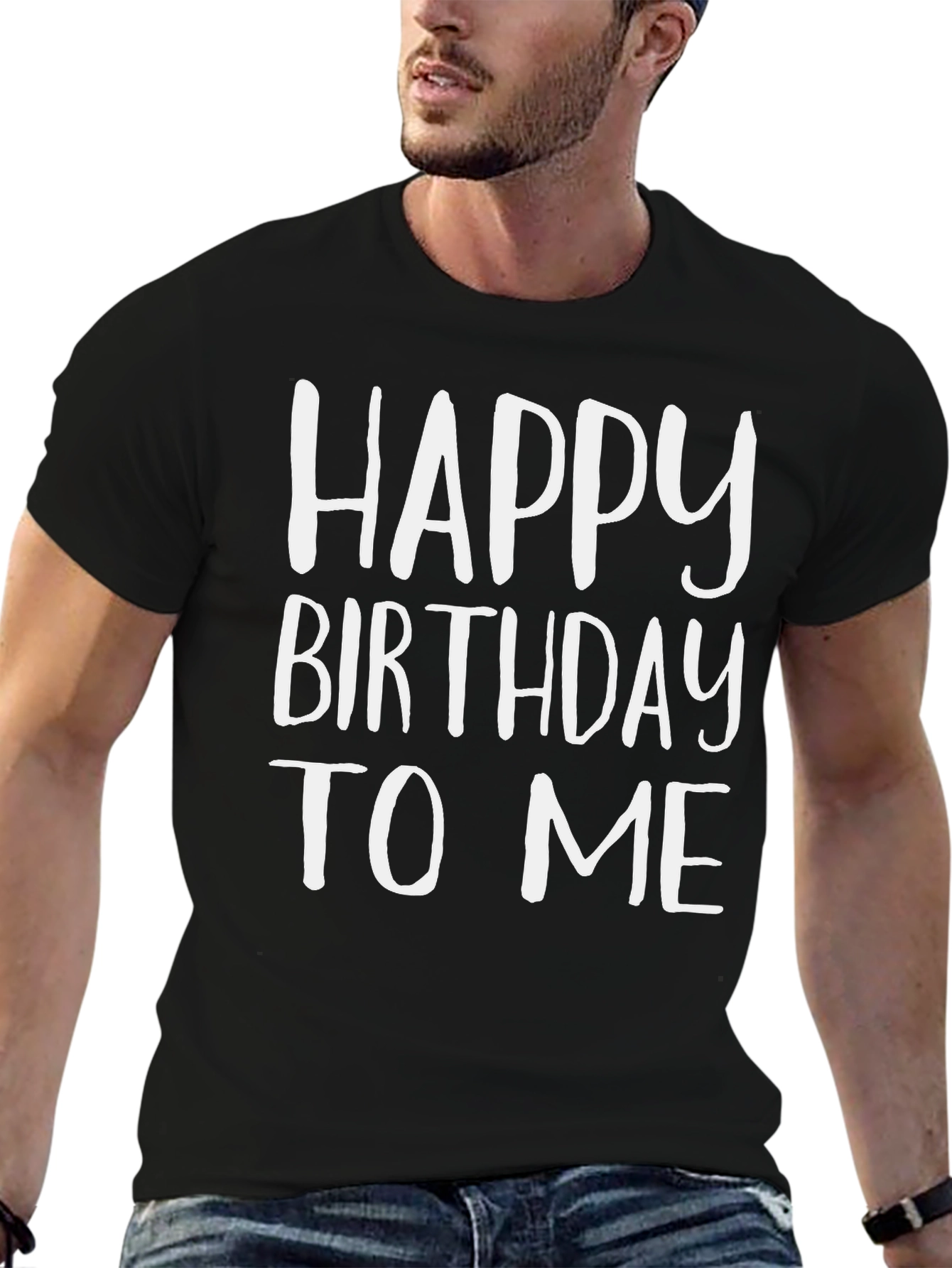 Happy Birthday To Me Graphic T-Shirt