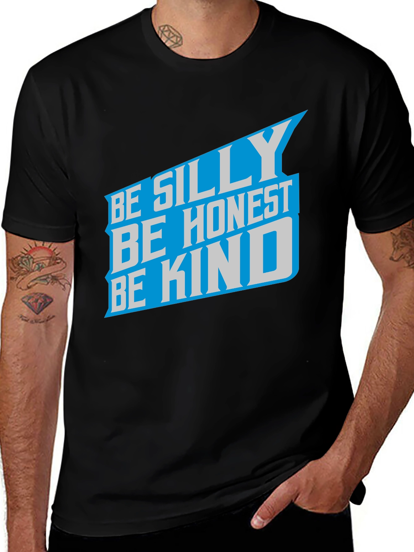 Be Silly Be Honest Be Kind Graphic Tee