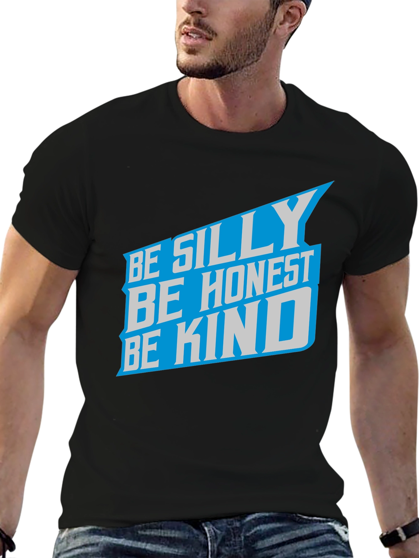 Be Silly Be Honest Be Kind Graphic Tee