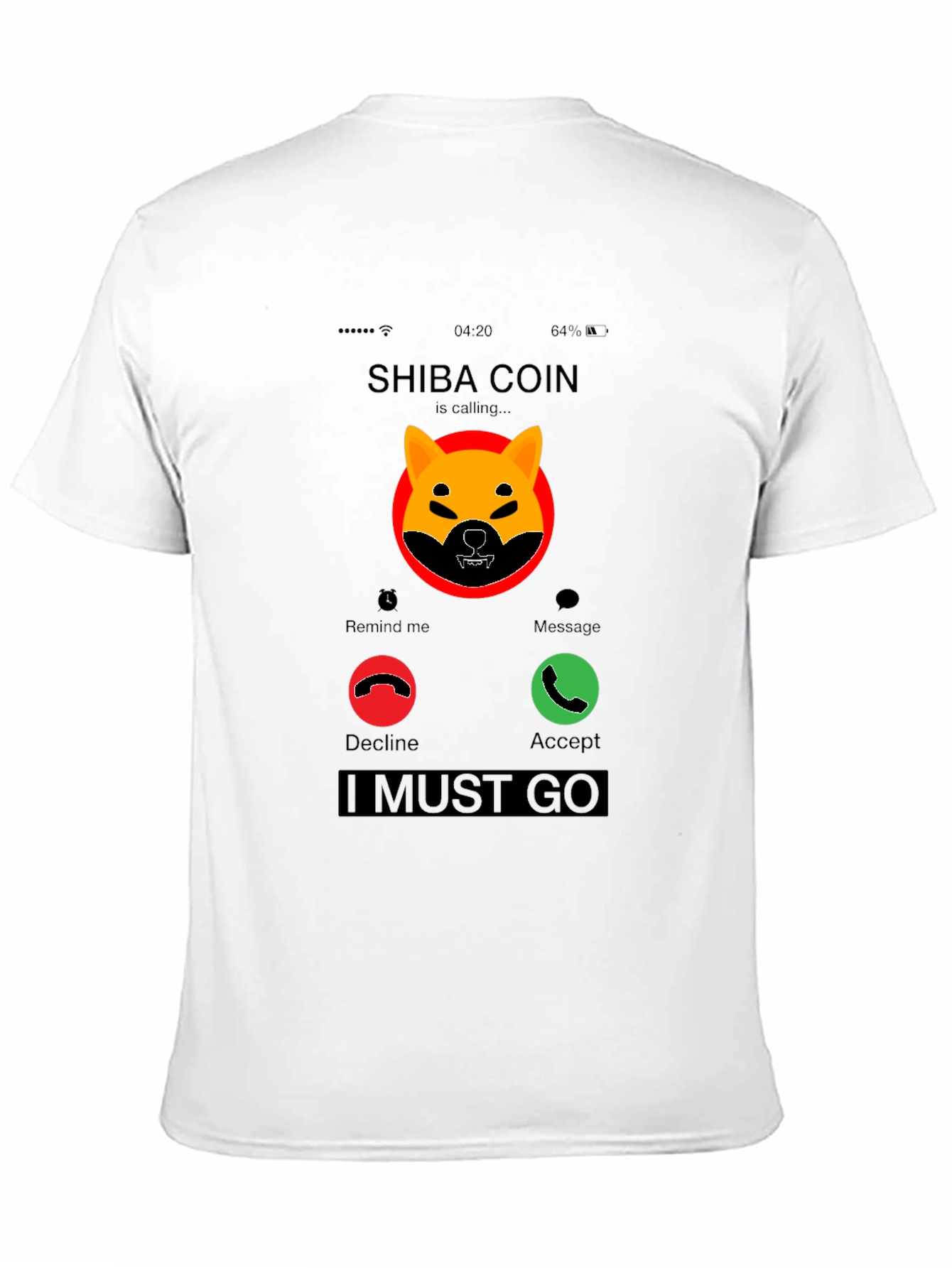 Shiba Coin Incoming Call Funny Crypto T-Shirt