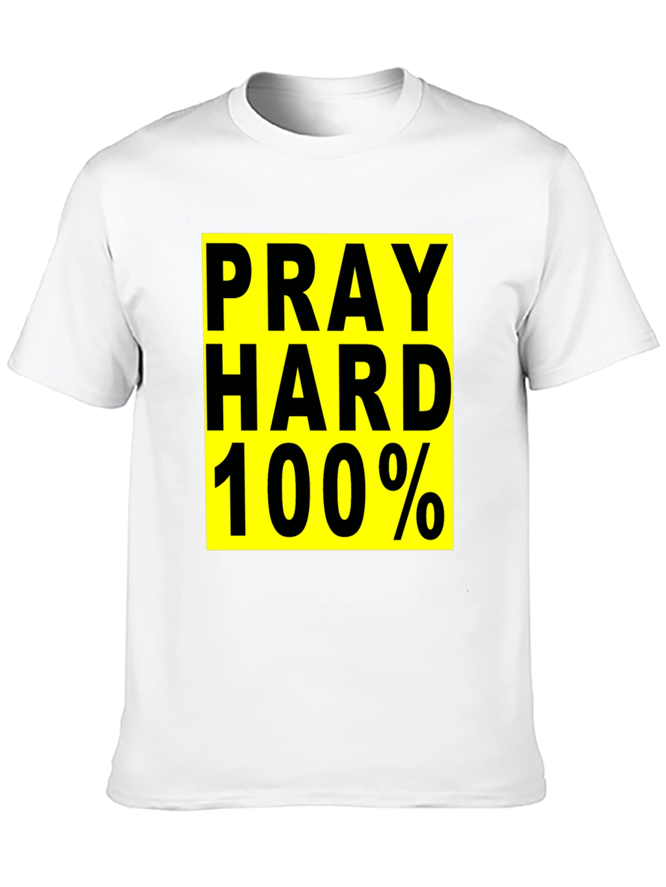 Pray Hard 100% Graphic T-Shirt - Black