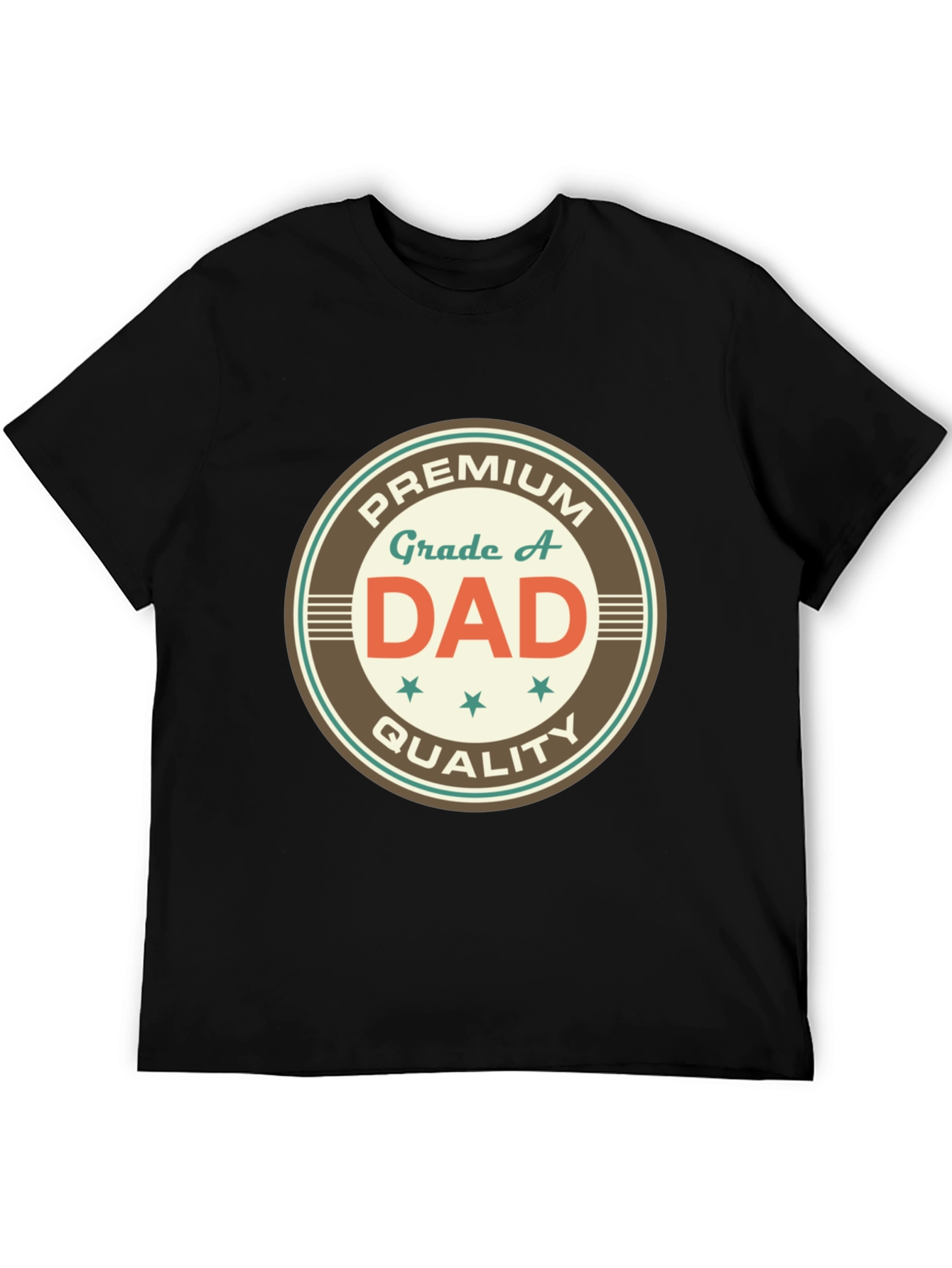 Premium Grade A Dad T-Shirt