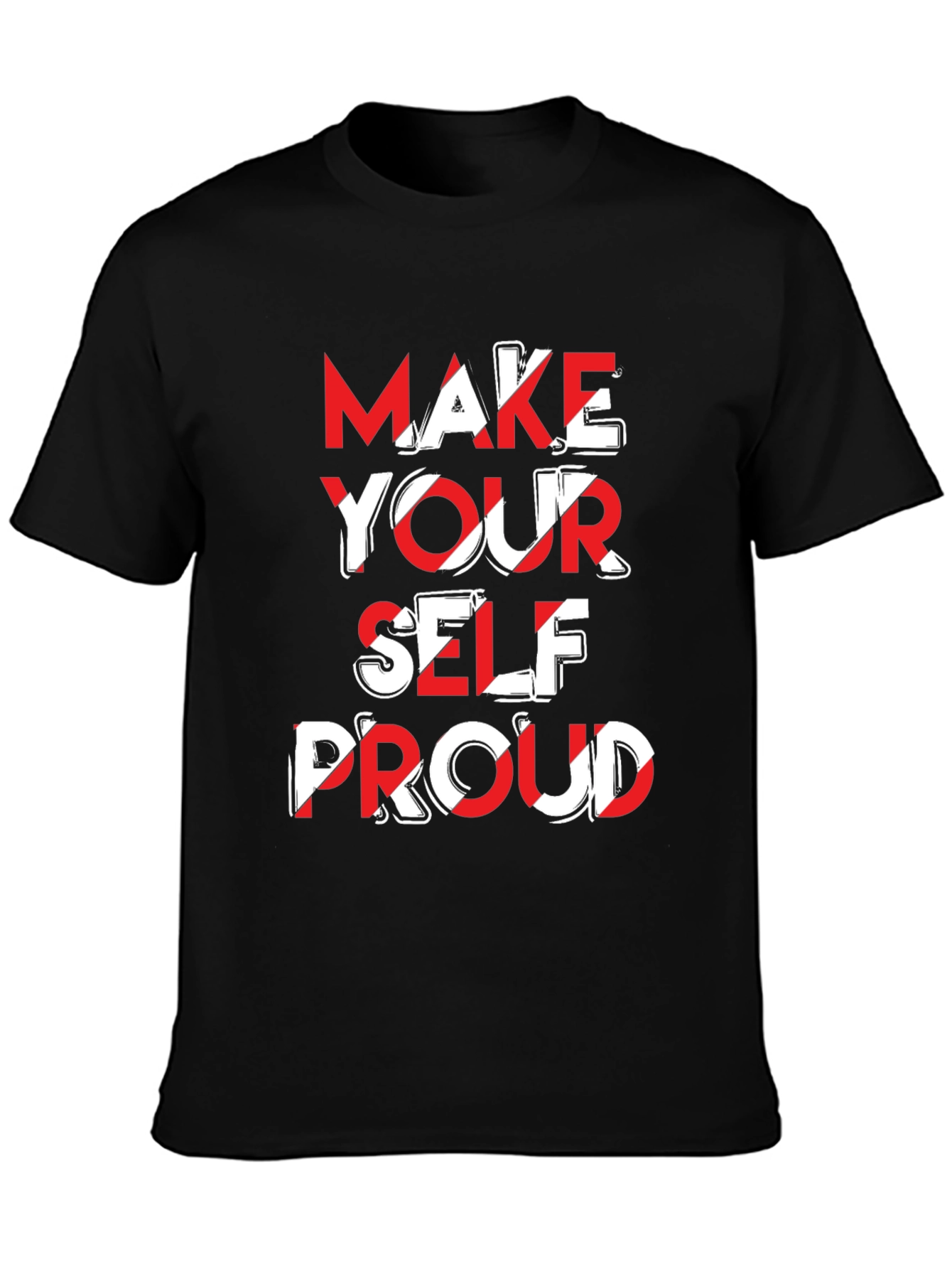 Make Yourself Proud Graphic Tee