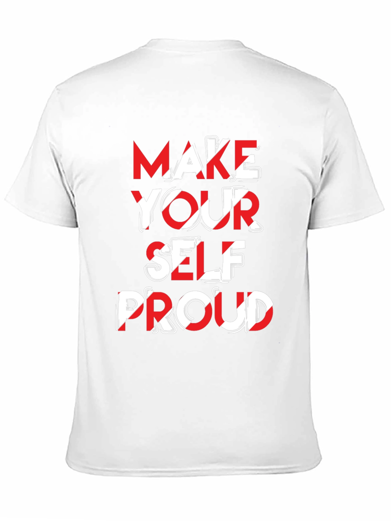 Make Yourself Proud Graphic Tee