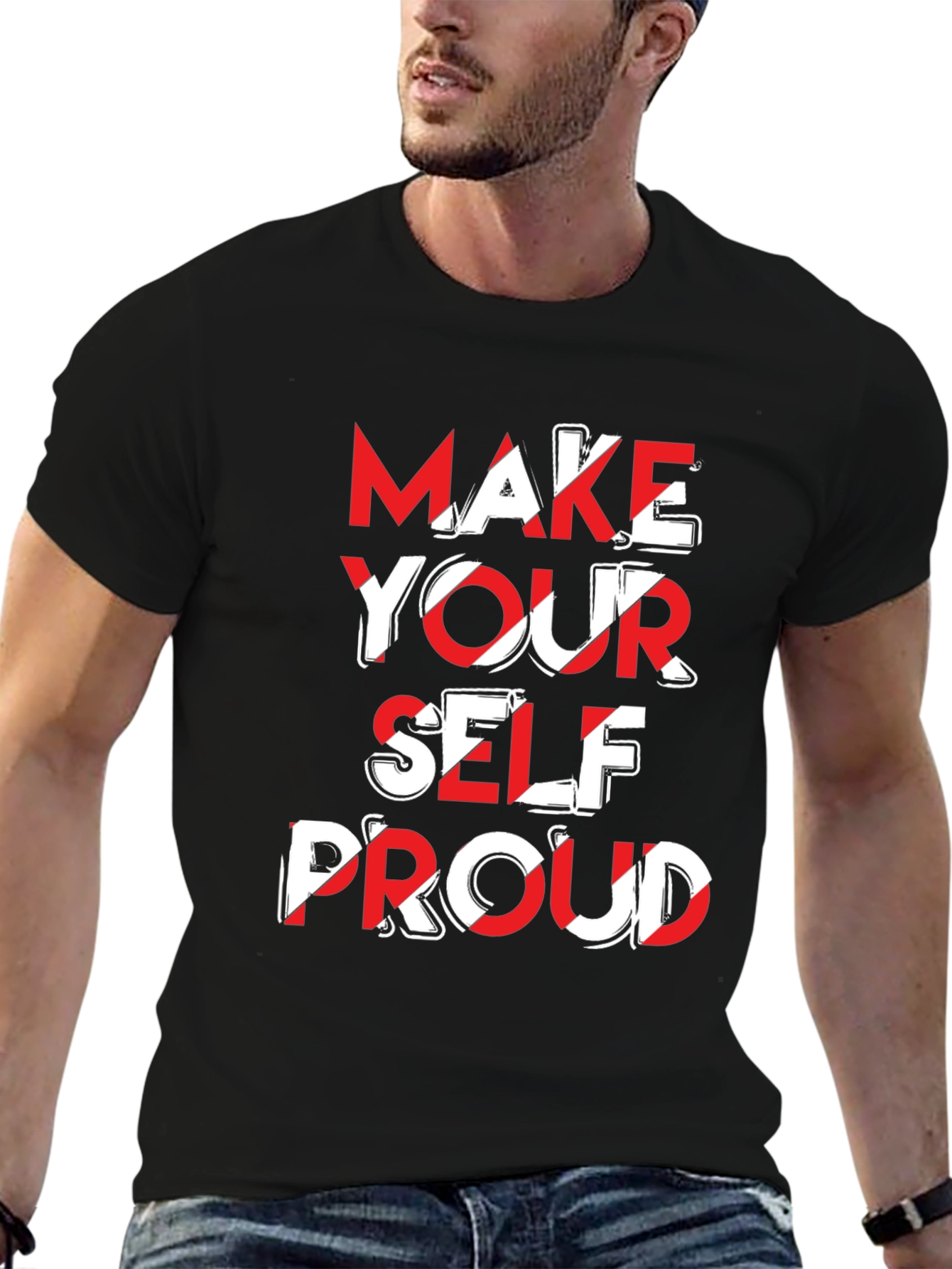Make Yourself Proud Graphic Tee
