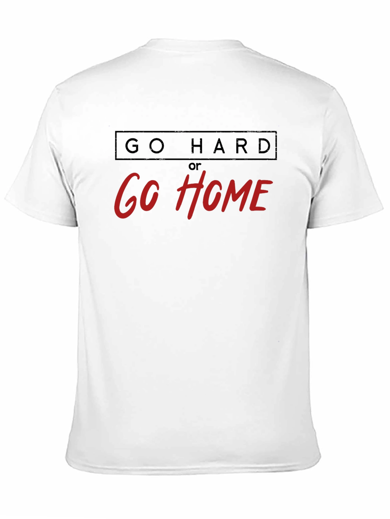 Go Hard or Go Home Black Graphic Tee
