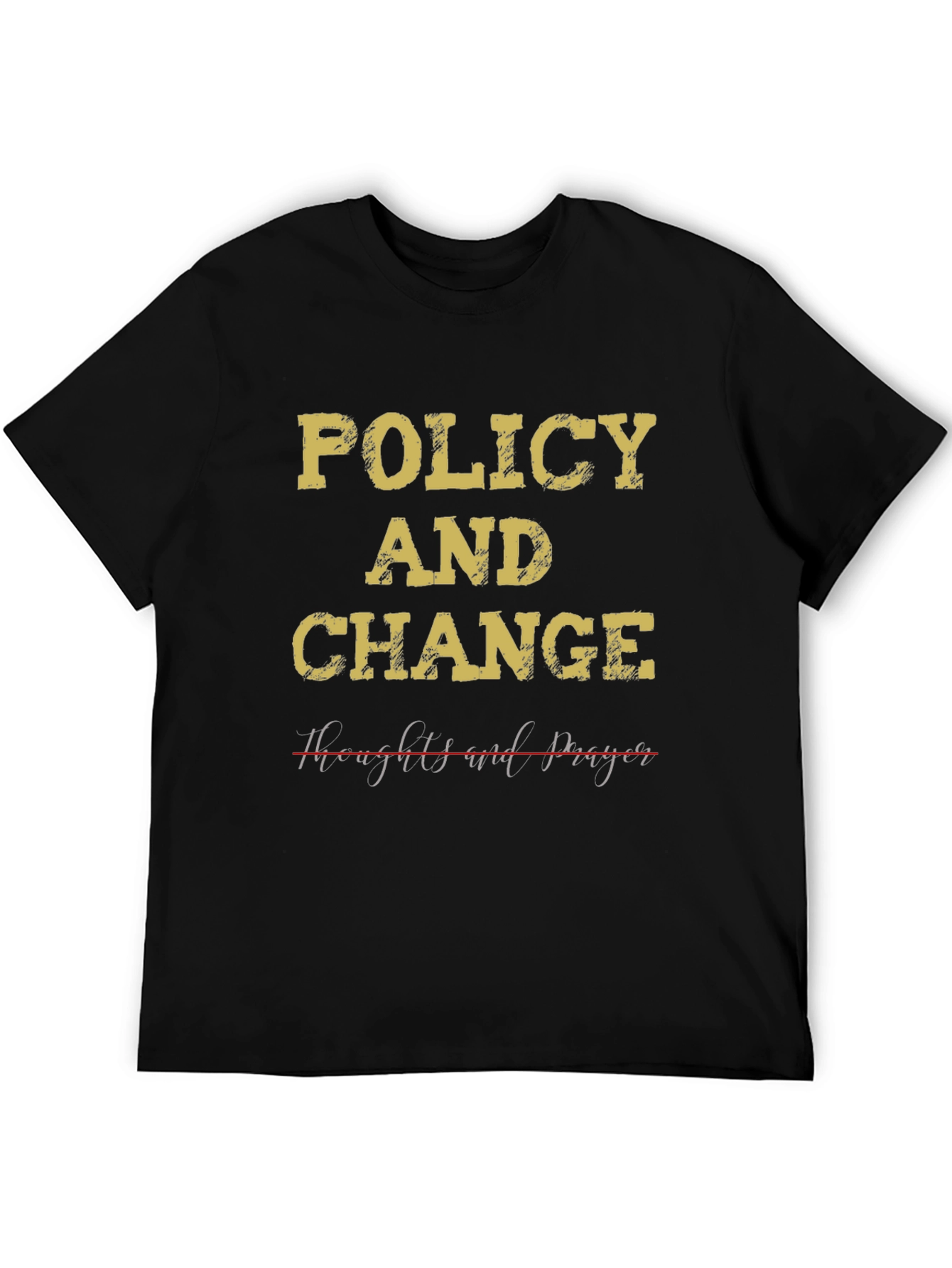Policy and Change T-Shirt