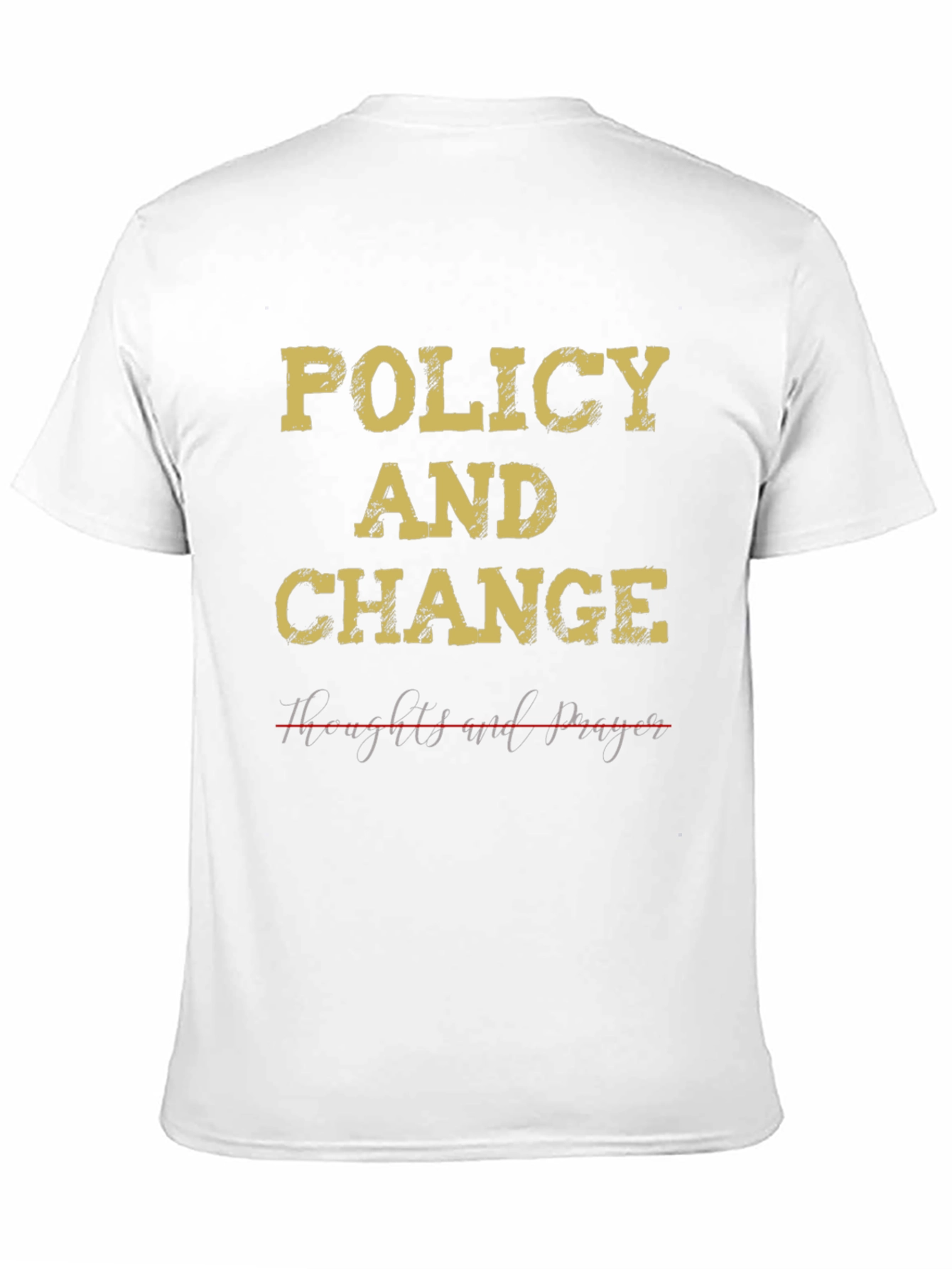 Policy and Change T-Shirt
