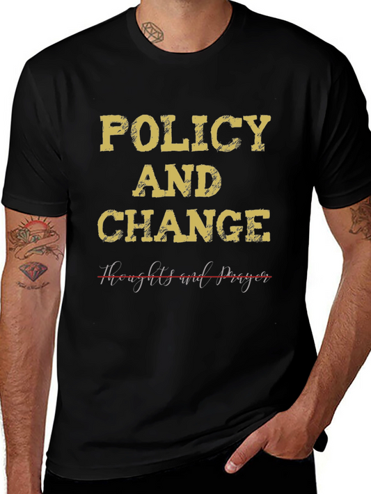 Policy and Change T-Shirt