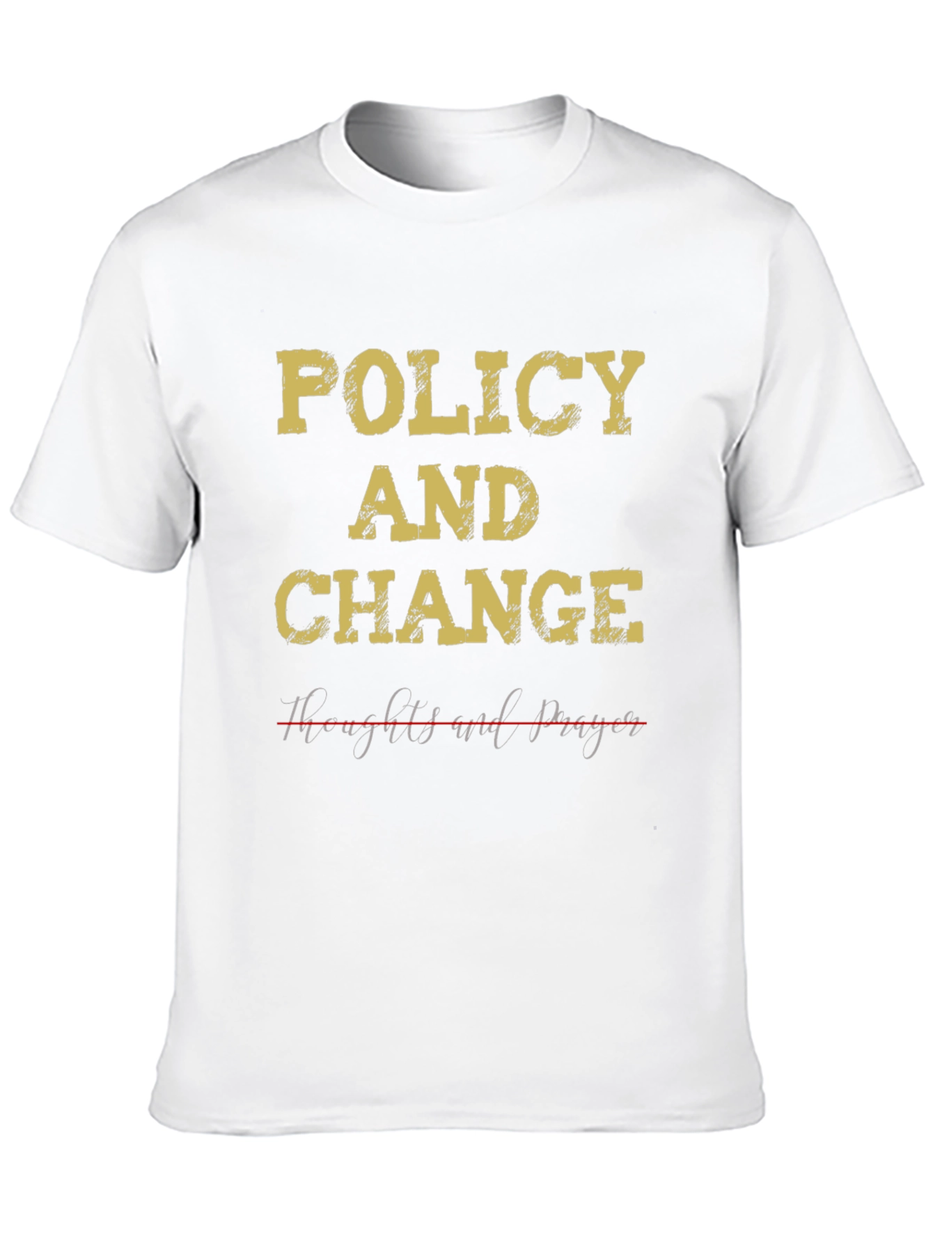 Policy and Change T-Shirt