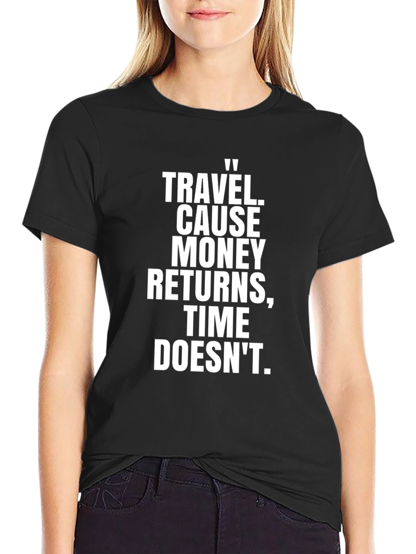 Travel Quote Black Graphic T-Shirt