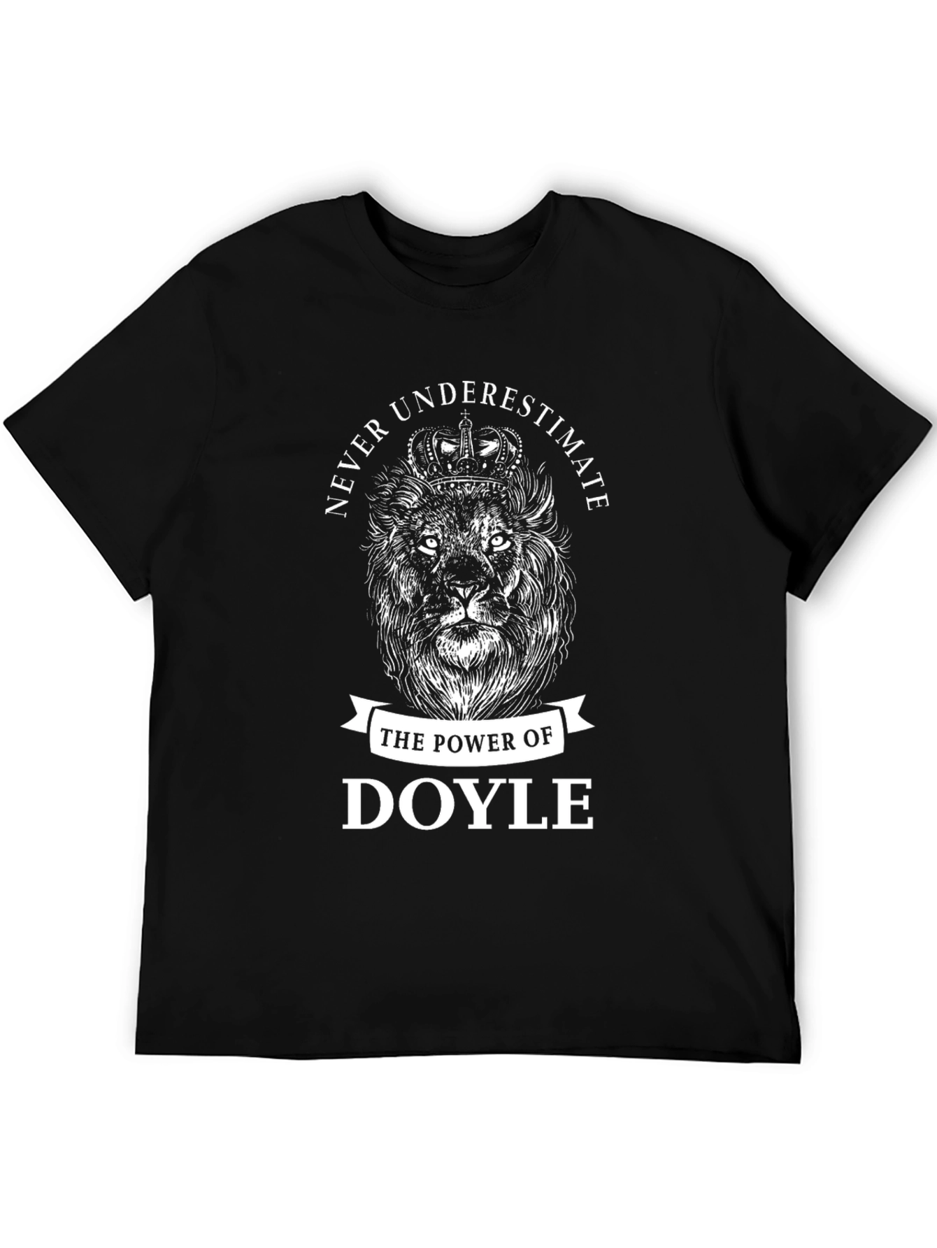 Doyle Lion Power T-Shirt - Never Underestimate