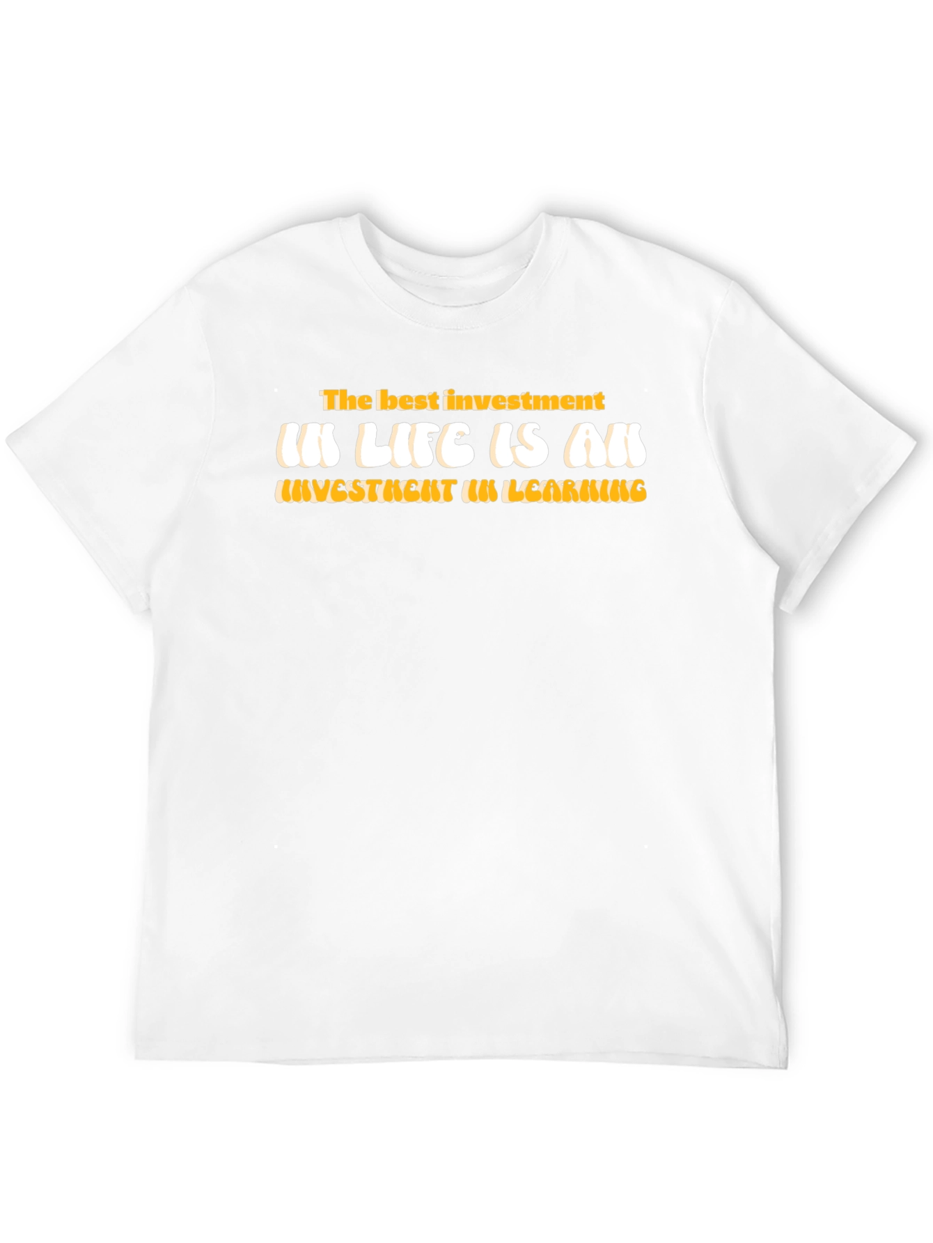 Investment in Learning T-Shirt - Motivational Graphic Tee