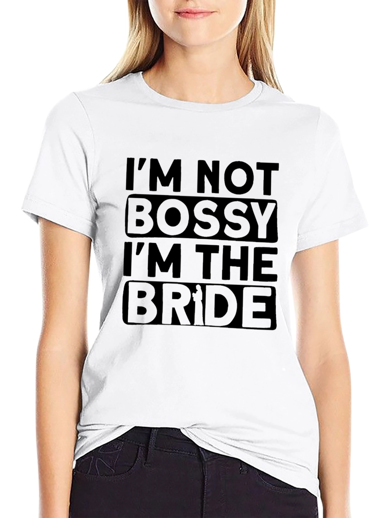 Im Not Bossy Im The Bride Black Tee