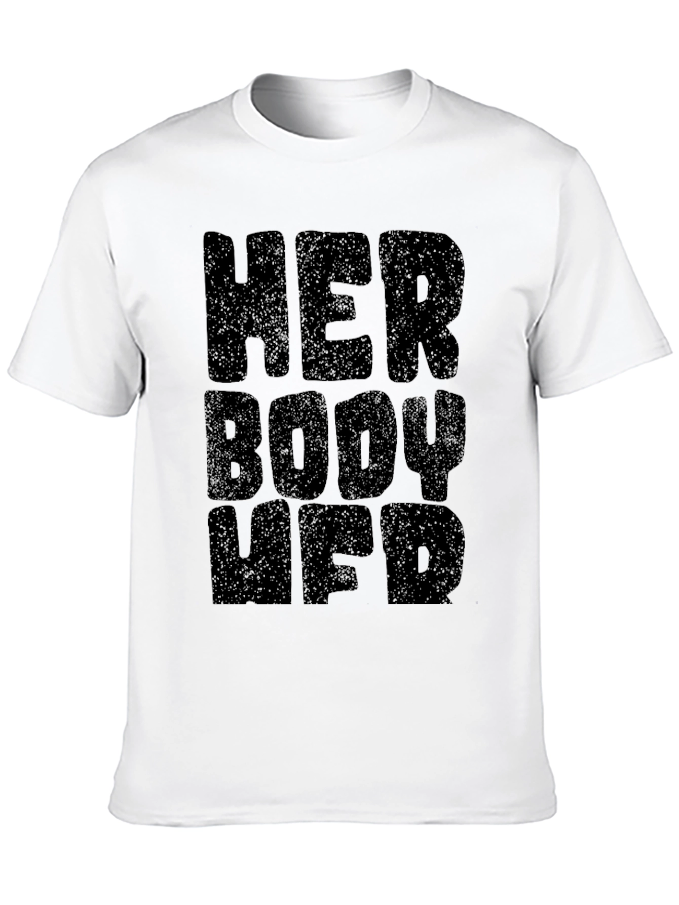 Her Body Her Choice Graphic Tee