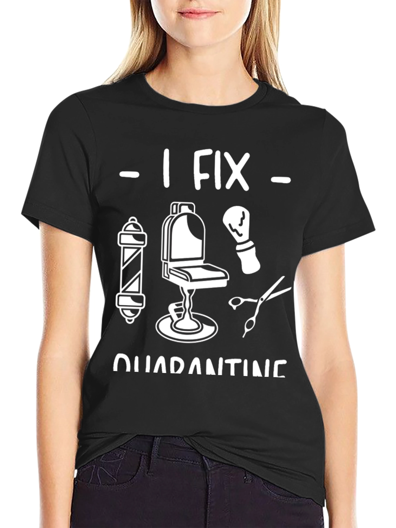 I Fix Quarantine Barber T-Shirt
