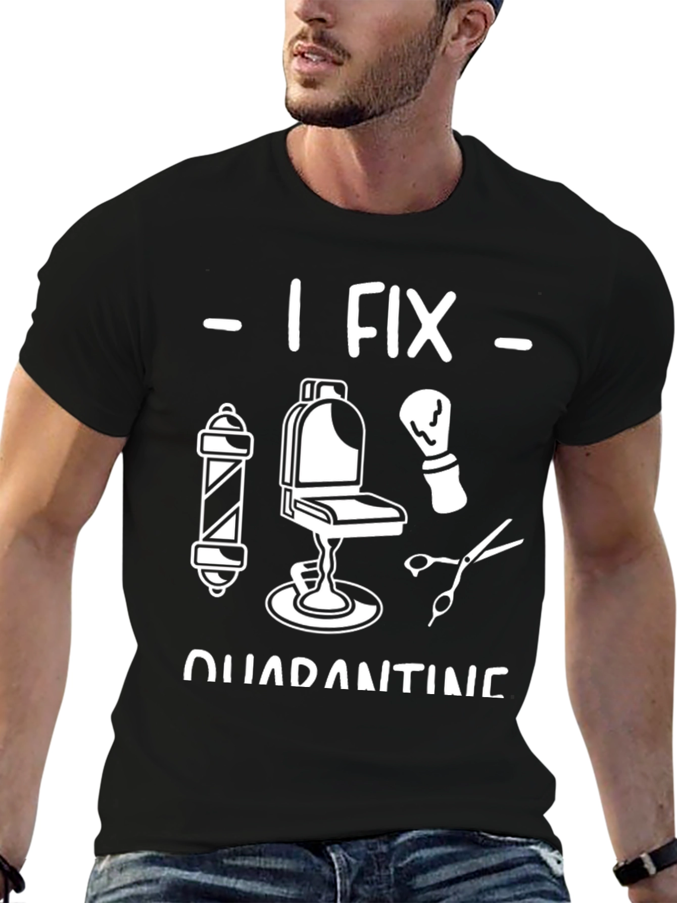 I Fix Quarantine Barber T-Shirt