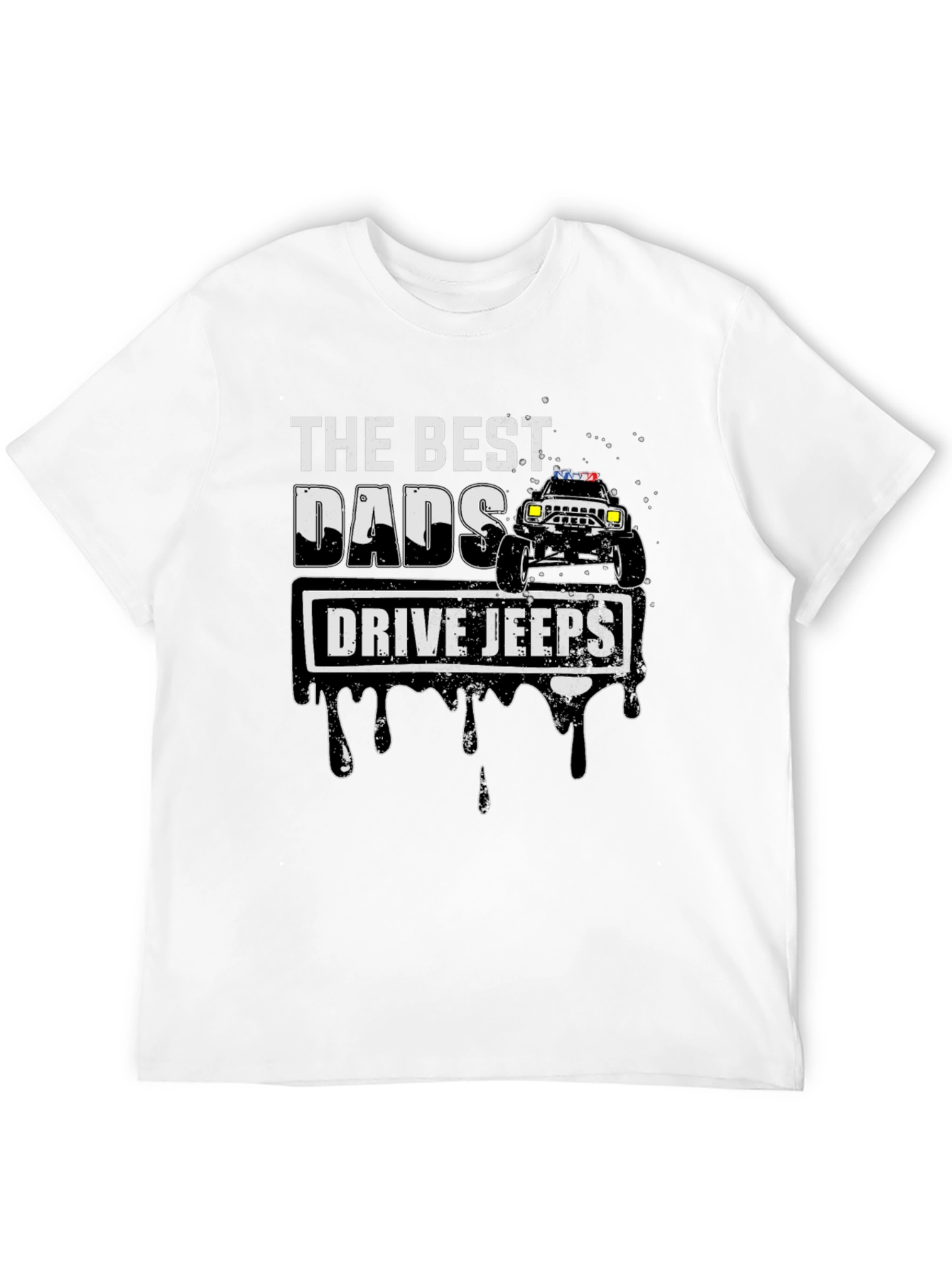 Best Dads Drive Jeeps Graphic T-Shirt