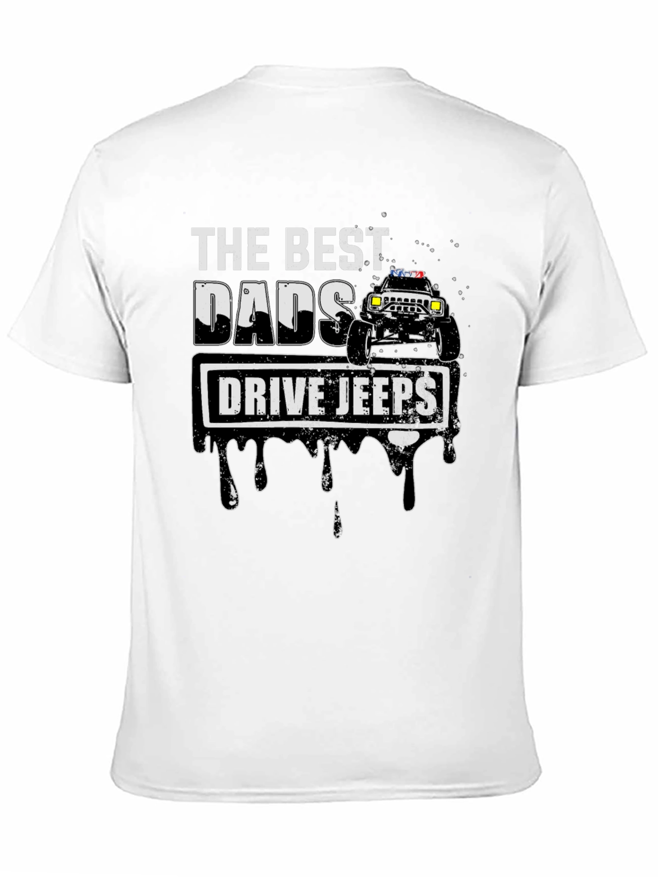 Best Dads Drive Jeeps Graphic T-Shirt