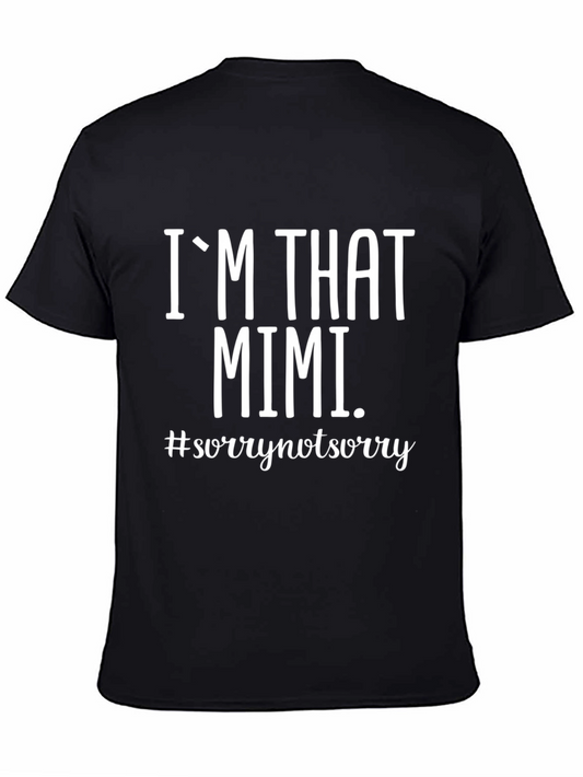 Im That Mimi T-Shirt - Funny Grandma Tee
