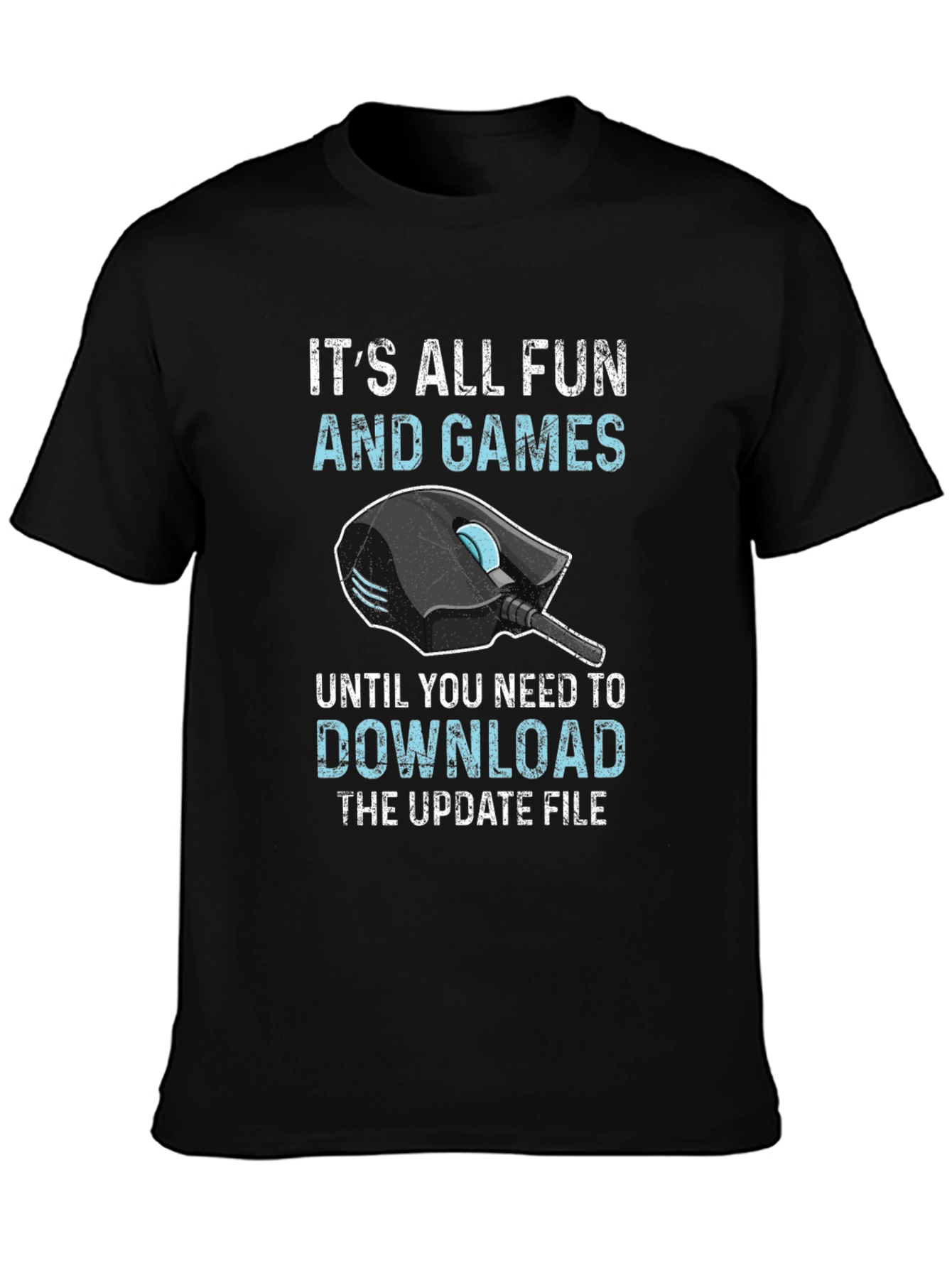 Gamer T-Shirt - Funny Gaming Update Quote
