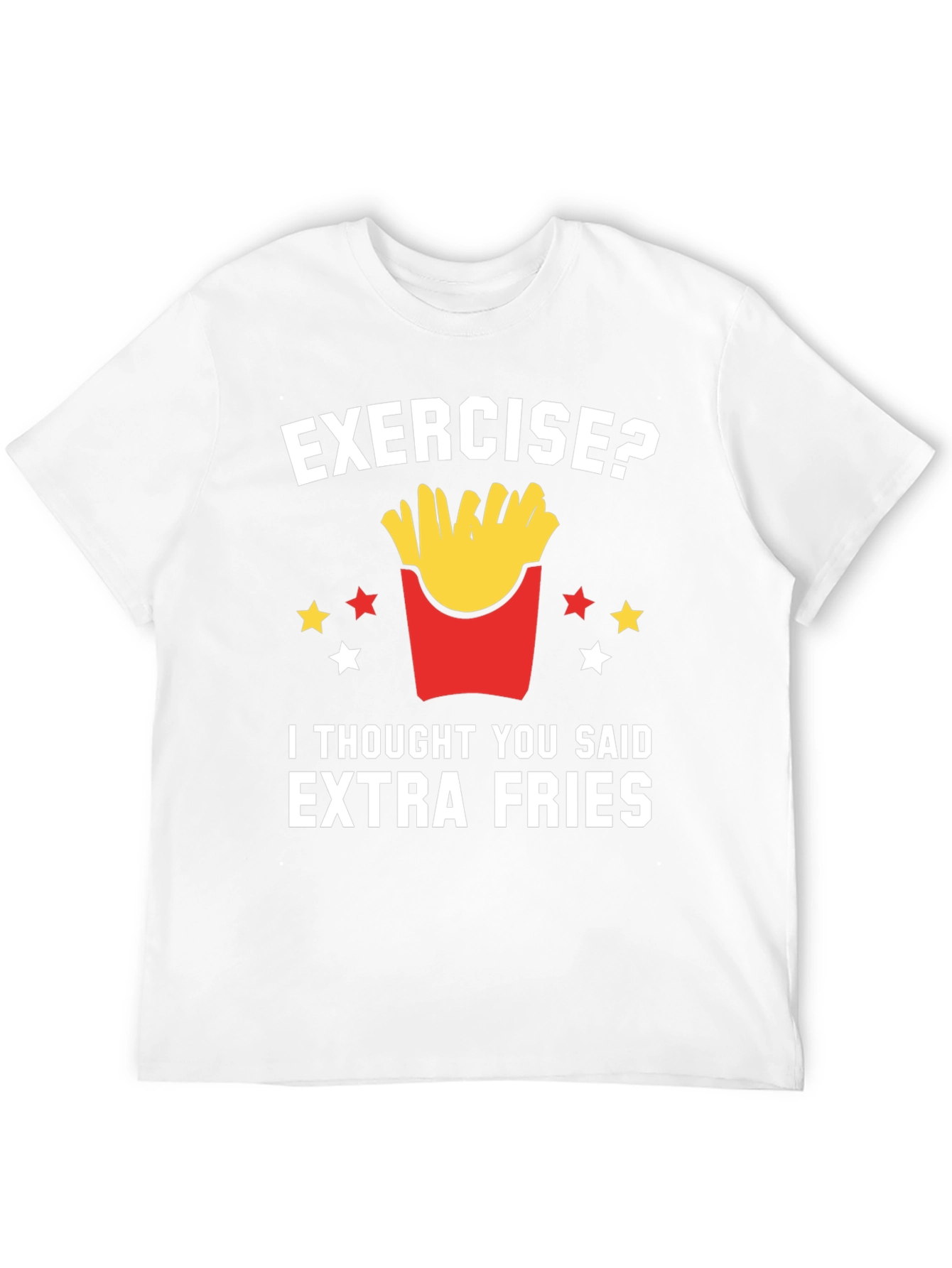 Funny Extra Fries T-Shirt - Foodie Tee