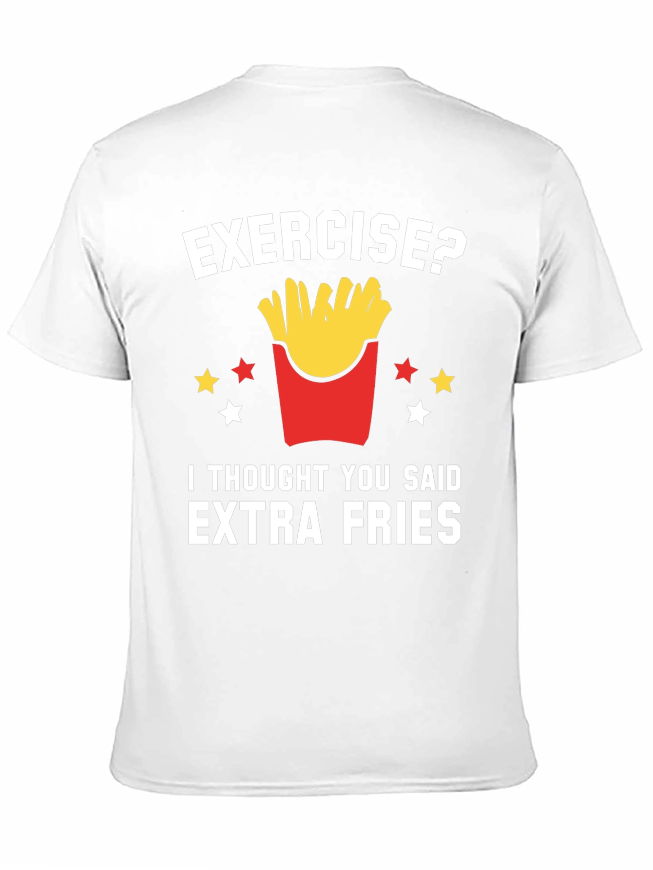 Funny Extra Fries T-Shirt - Foodie Tee