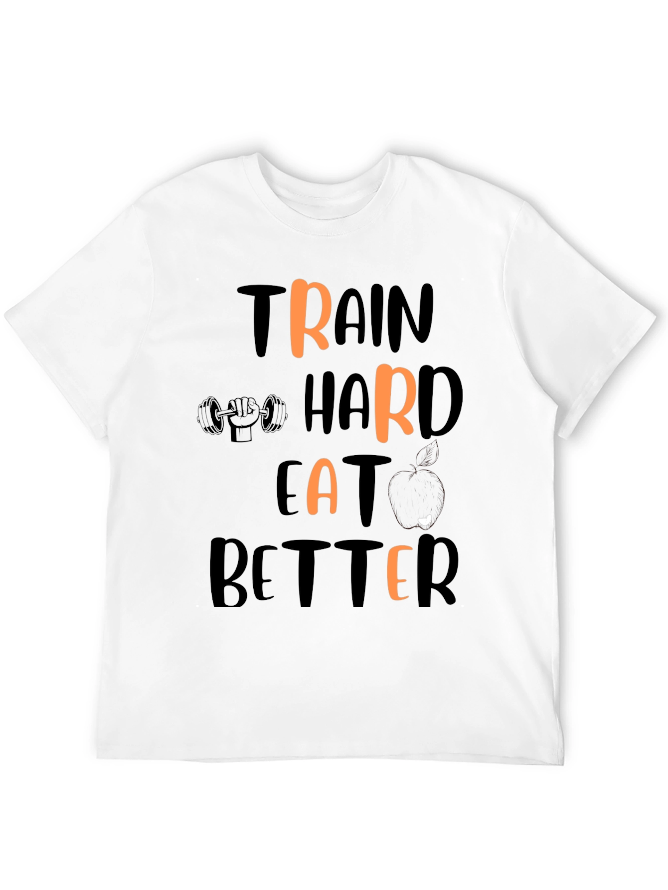 Train Hard Eat Better Graphic Tee