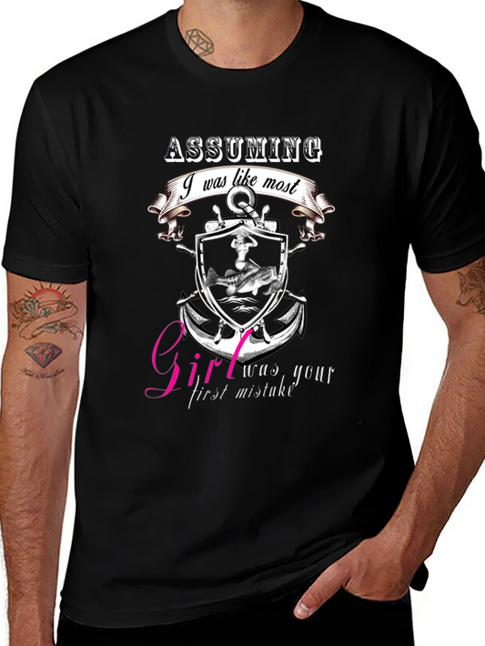 Assuming I Was Like Most Black Graphic Tee
