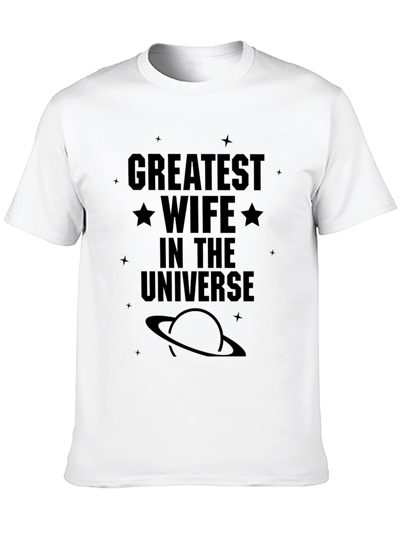 Greatest Wife in the Universe Black T-Shirt