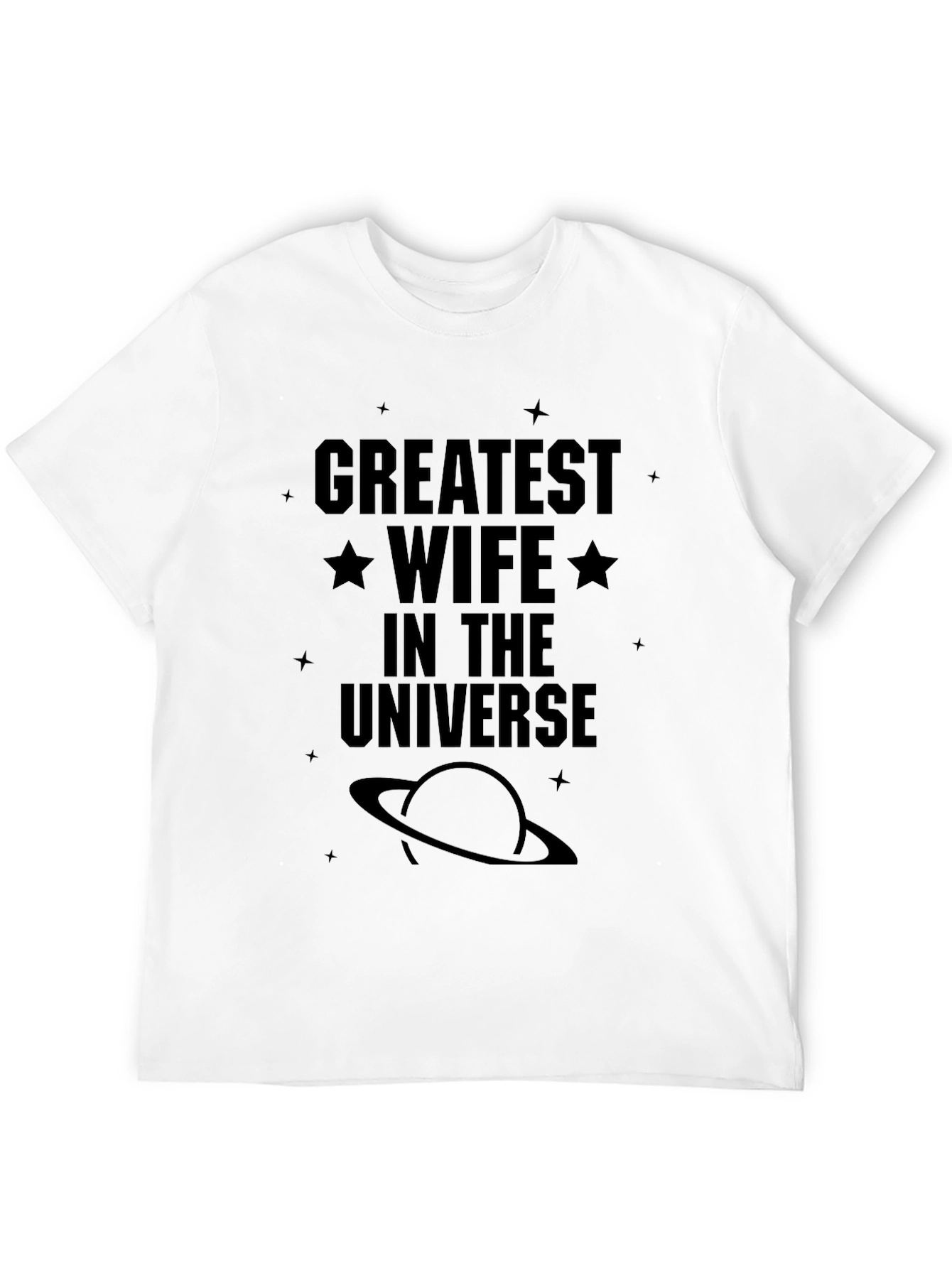 Greatest Wife in the Universe Black T-Shirt