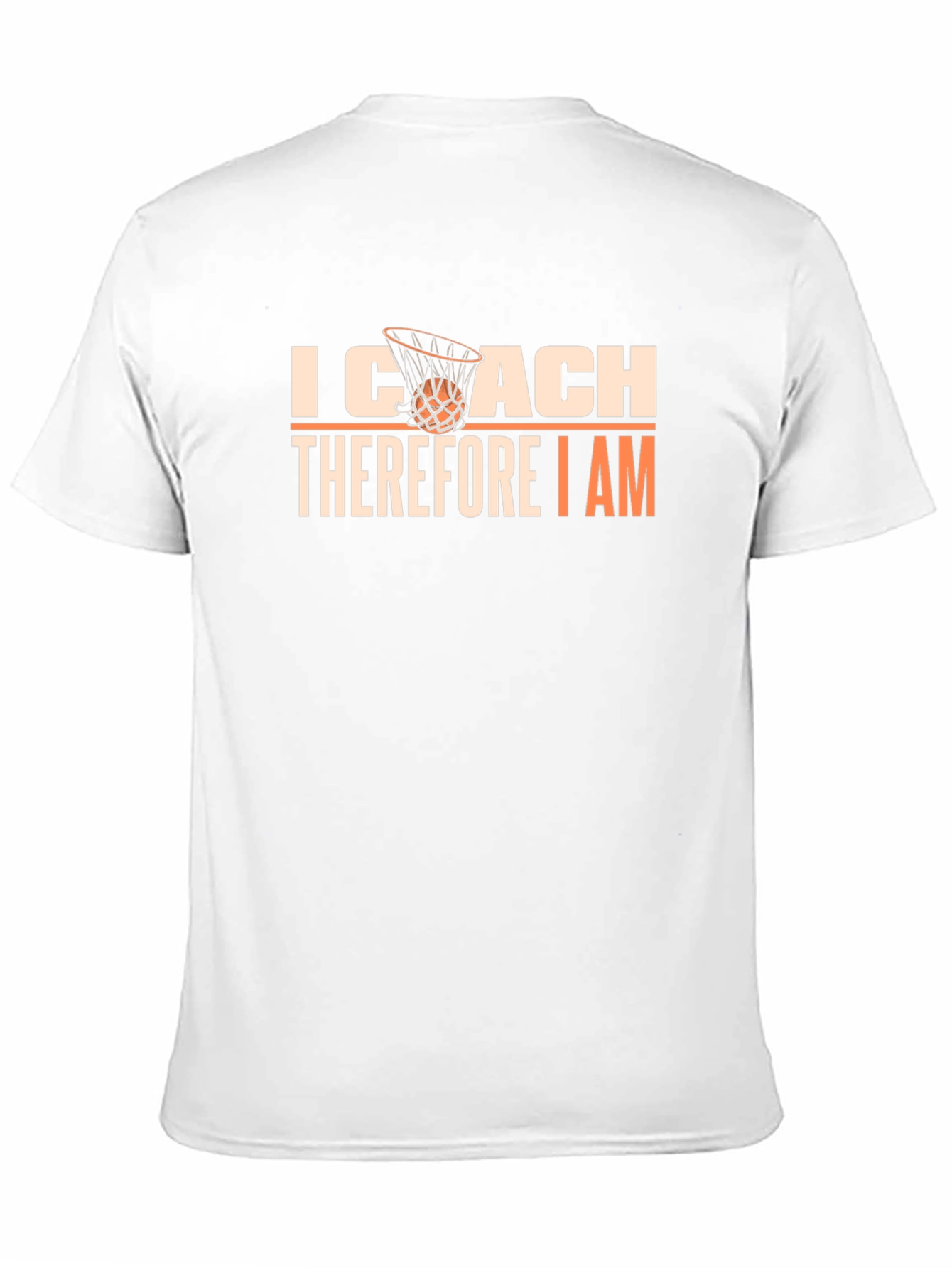 I Coach Therefore I Am T-Shirt