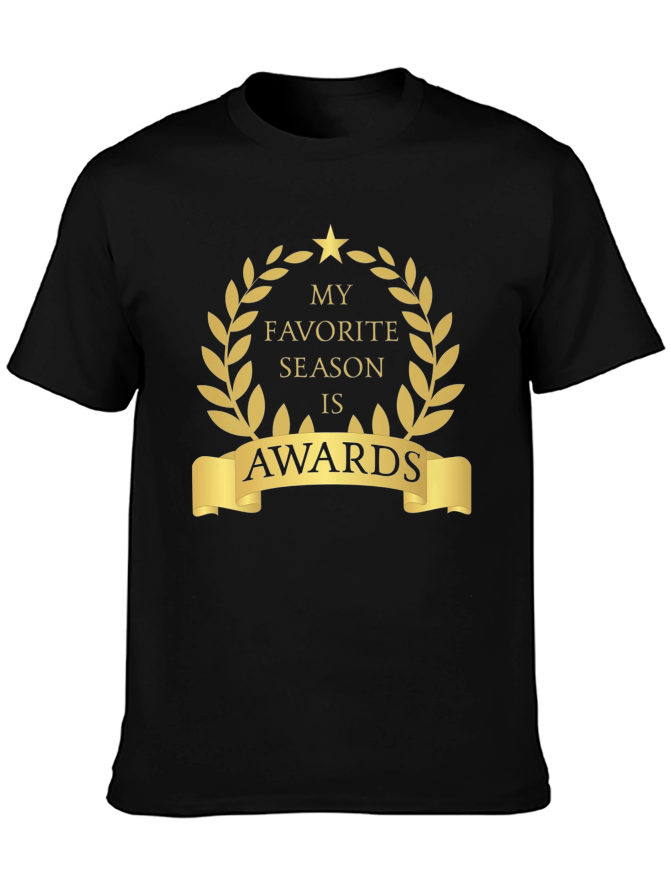 Awards Season T-Shirt - My Favorite Season