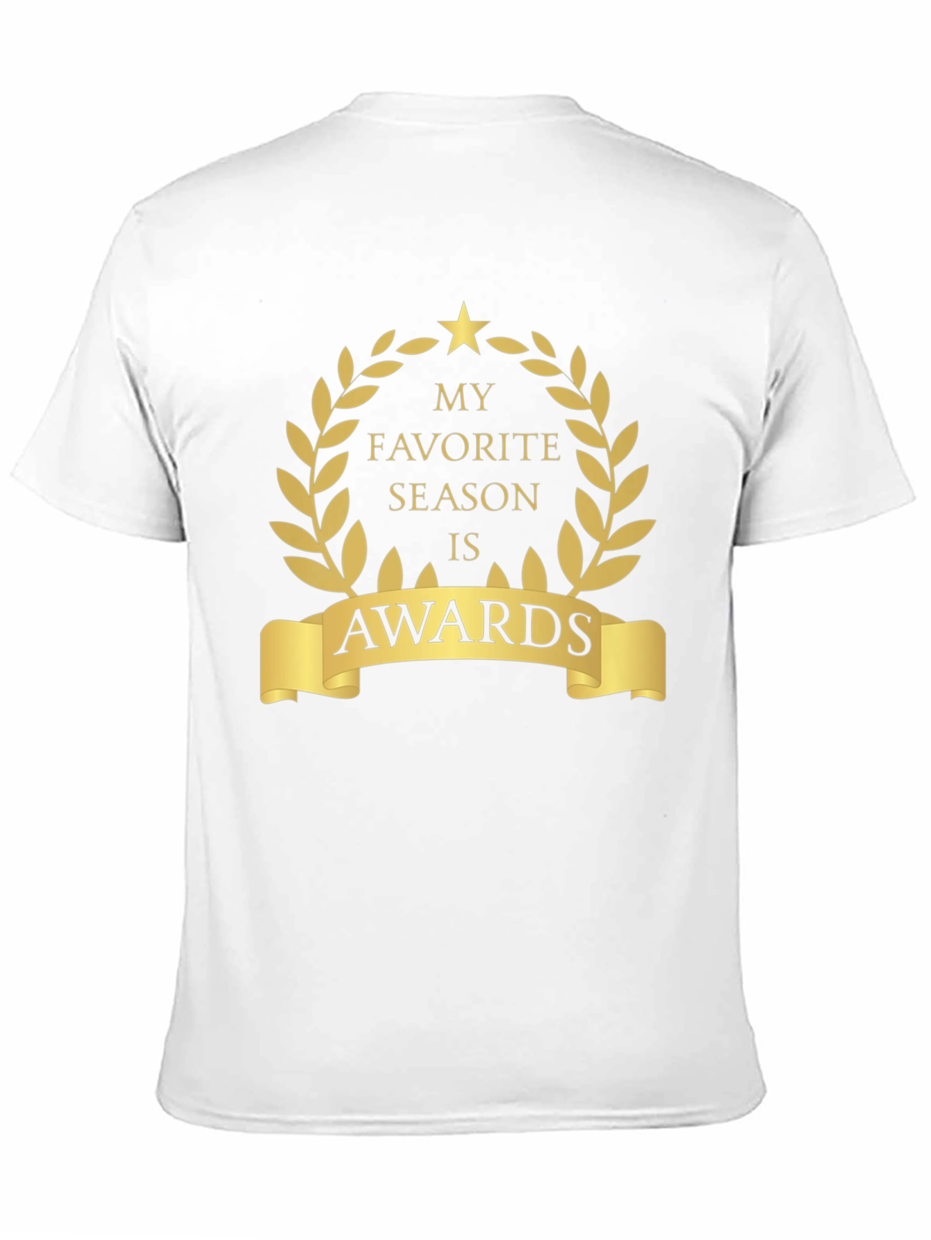 Awards Season T-Shirt - My Favorite Season