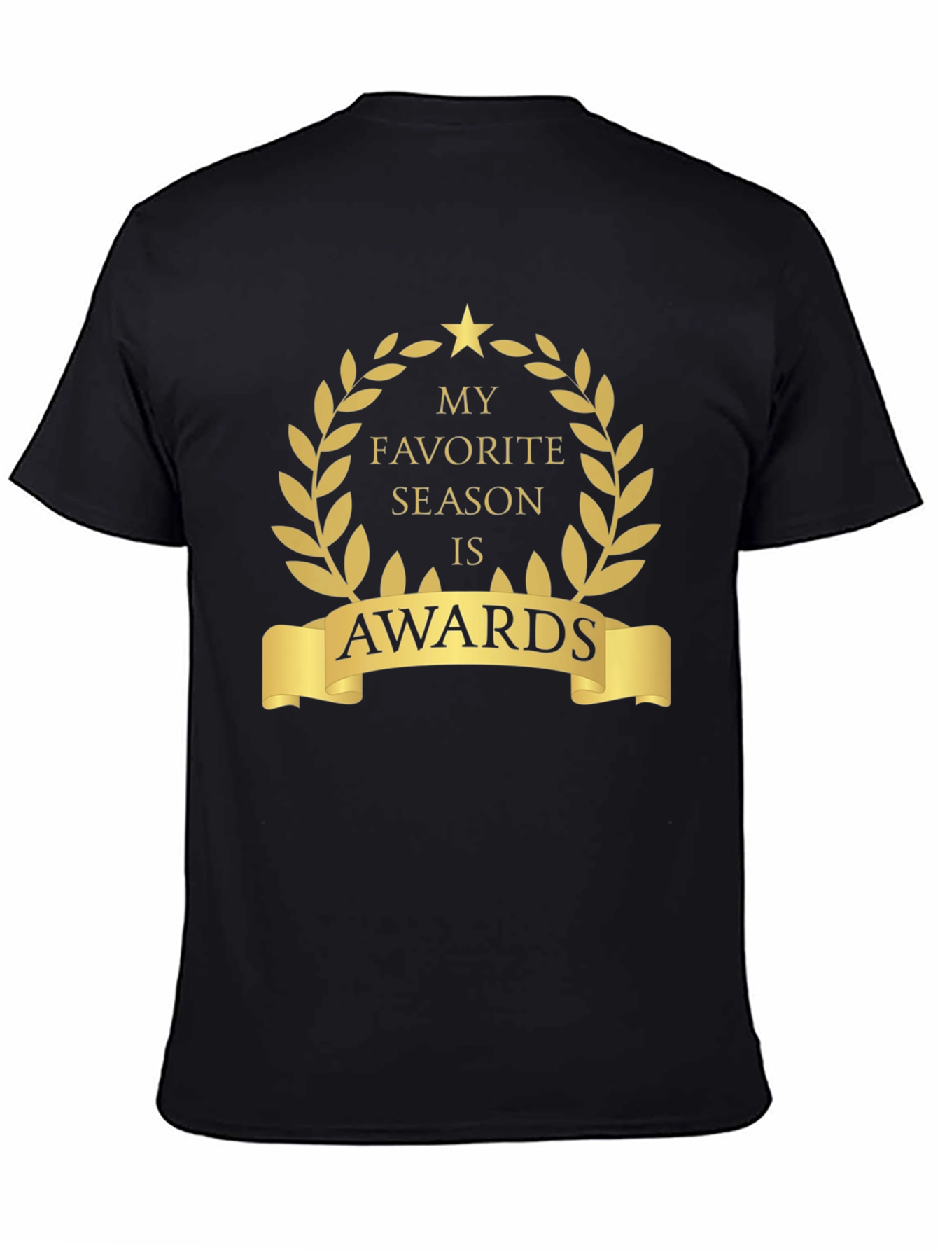 Awards Season T-Shirt - My Favorite Season