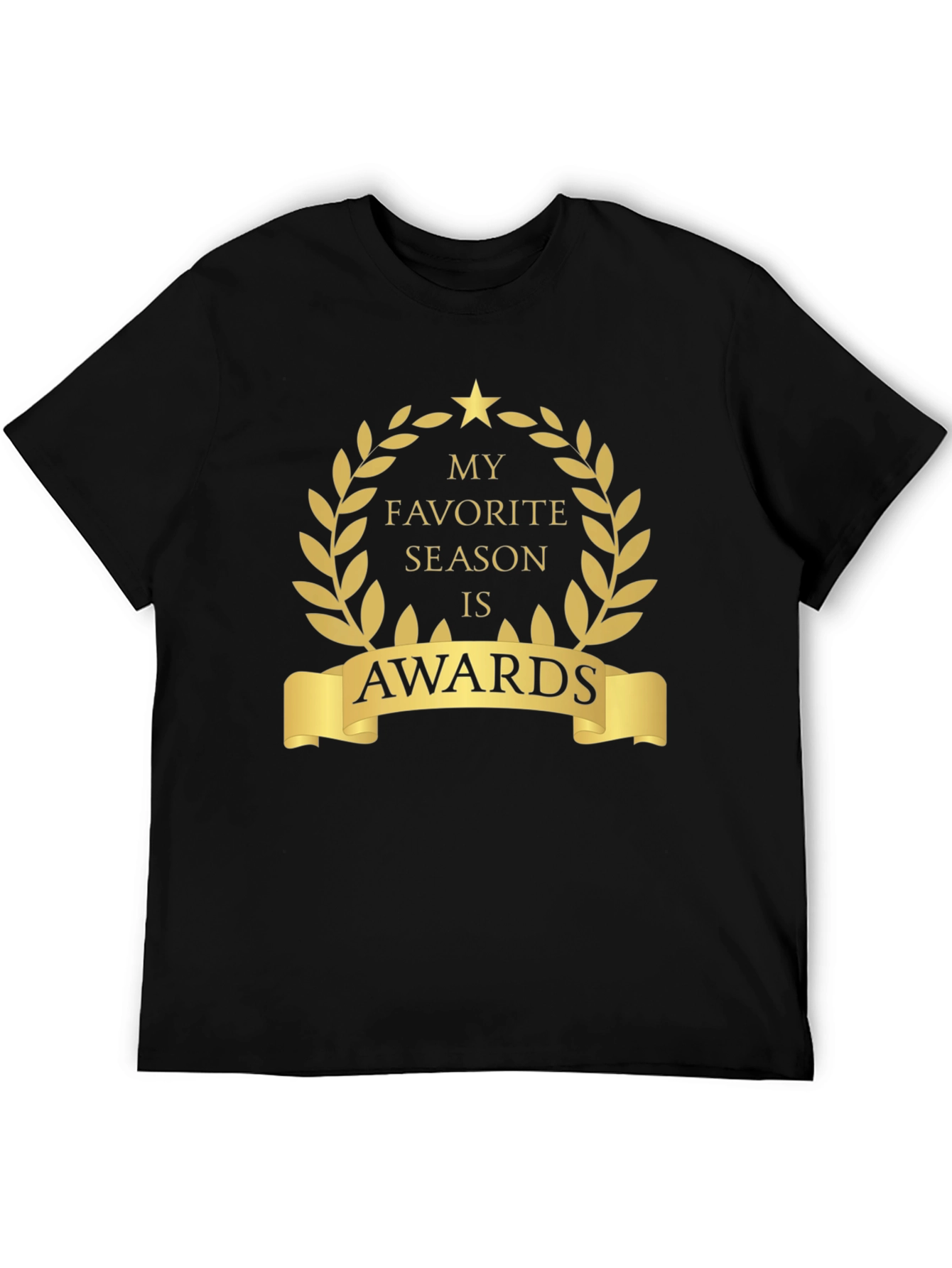 Awards Season T-Shirt - My Favorite Season