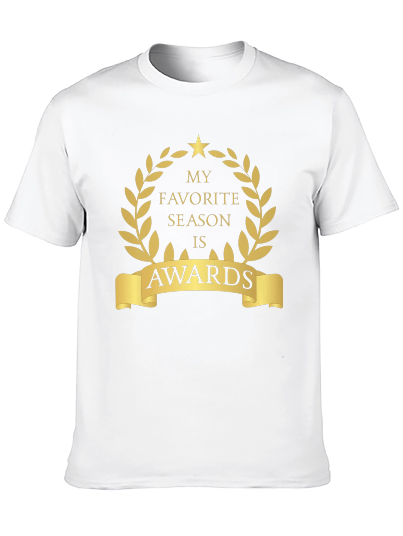 Awards Season T-Shirt - My Favorite Season