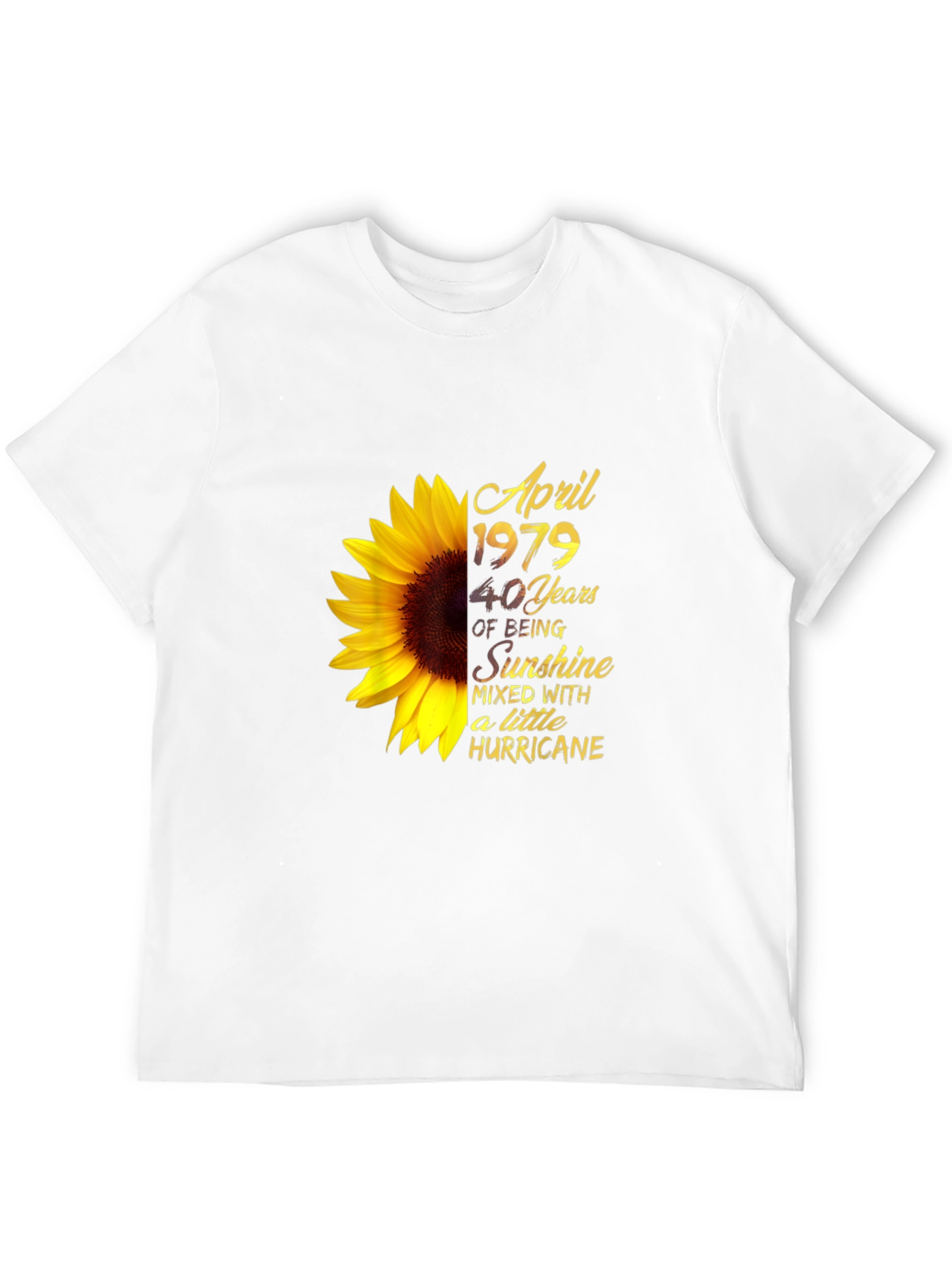 April 1979 Sunflower Birthday T-Shirt