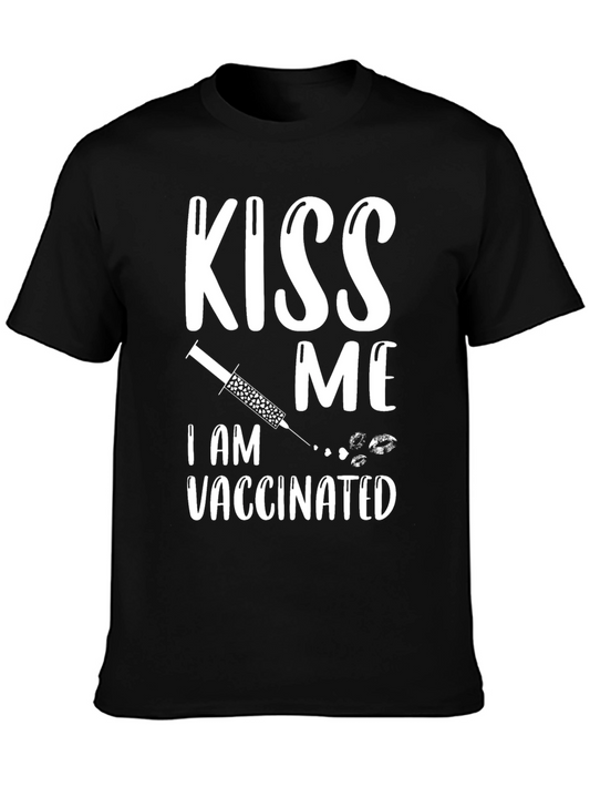 Kiss Me Im Vaccinated T-Shirt Funny Vaccination Tee