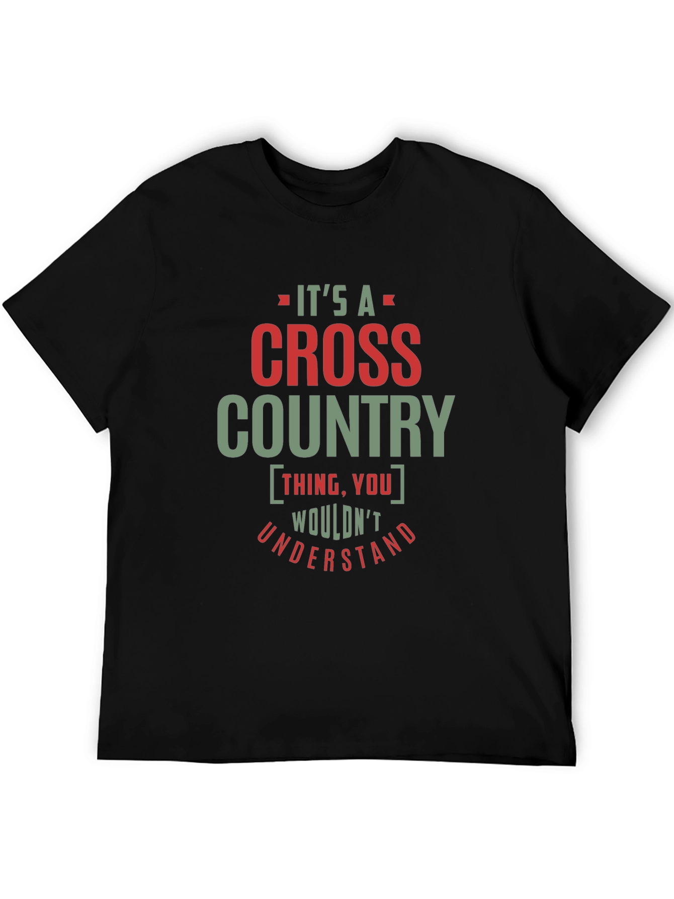 Cross Country Running T-Shirt - You Wouldnt Understand