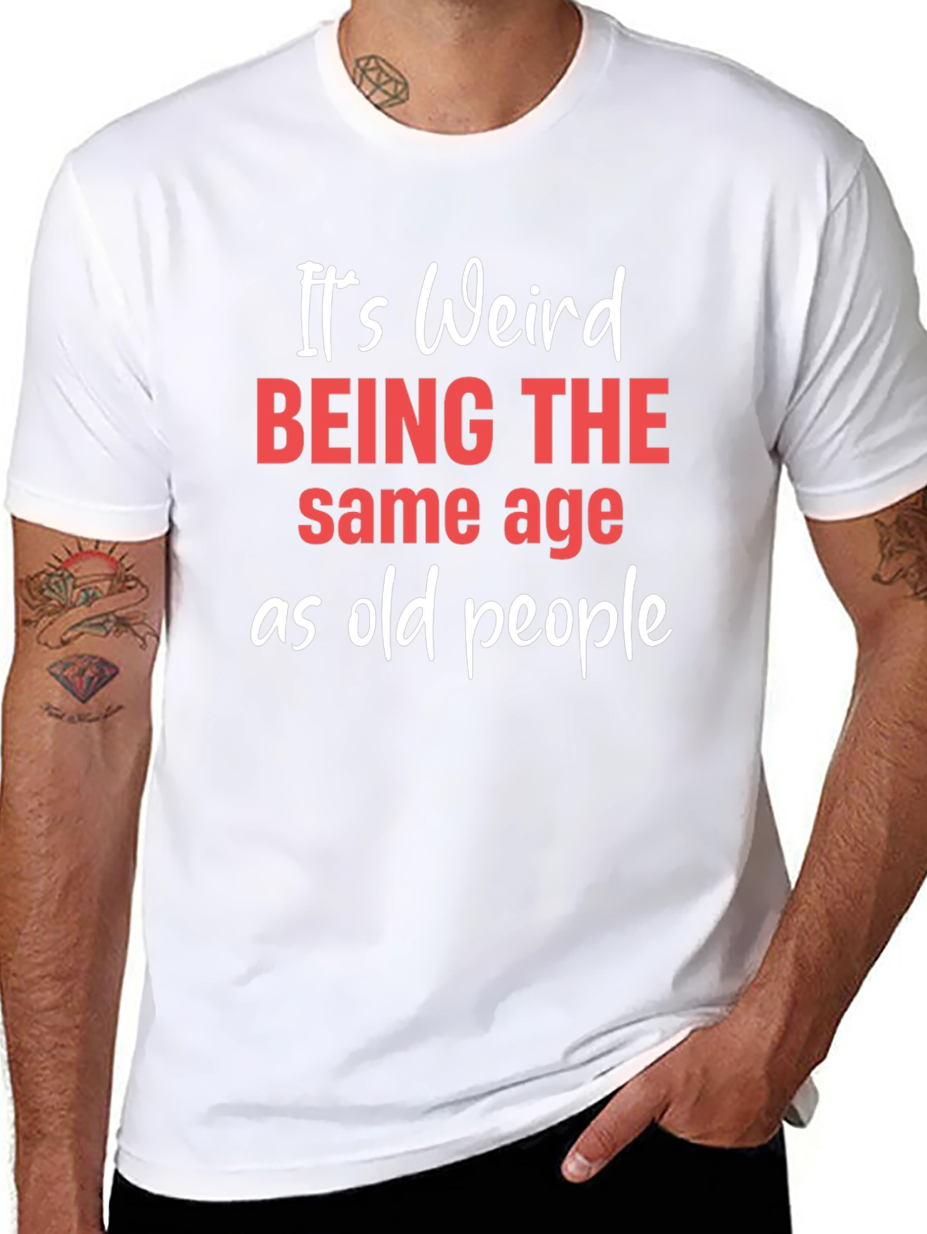 Funny Same Age as Old People Graphic Tee
