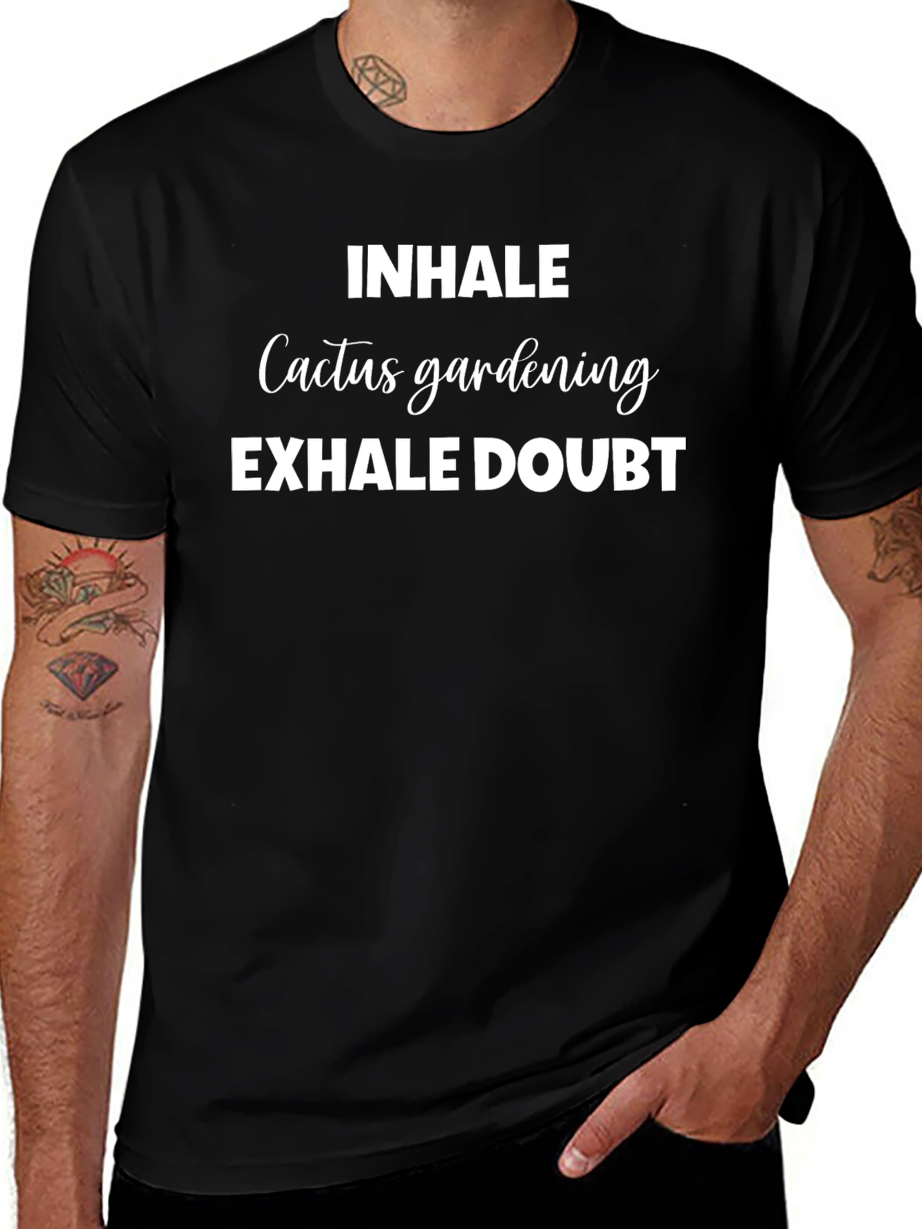 Inhale Cactus Gardening Exhale Doubt T-Shirt